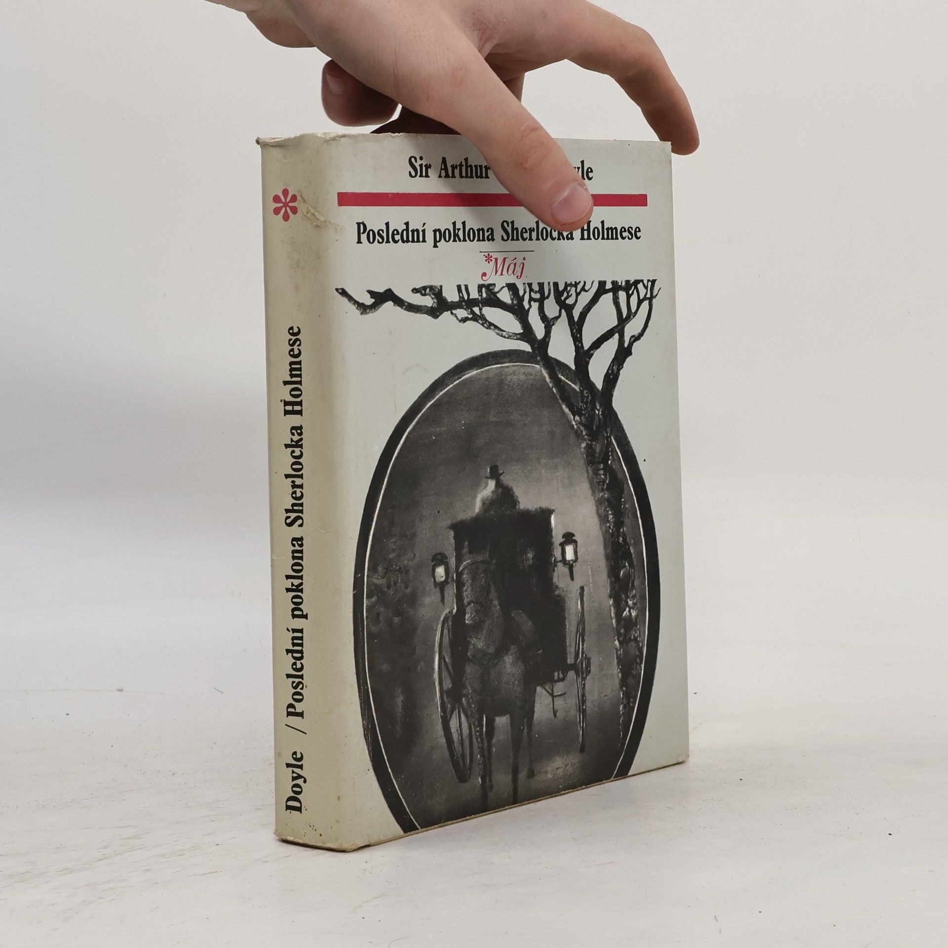 Arthur Conan Doyle Poslední poklona Sherlocka Holmese
