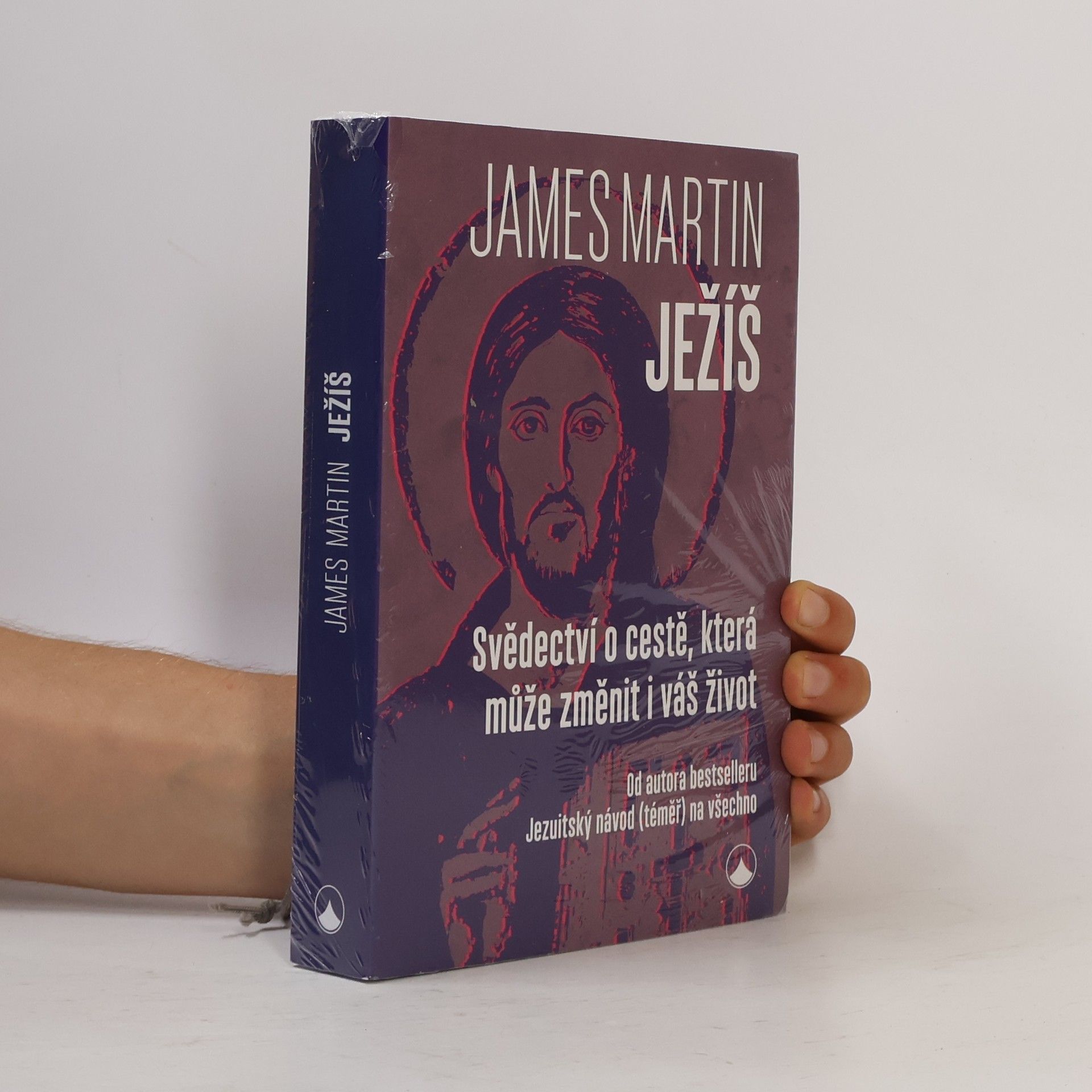 James Martin Ježíš: Svědectví o cestě, která může změnit i váš život