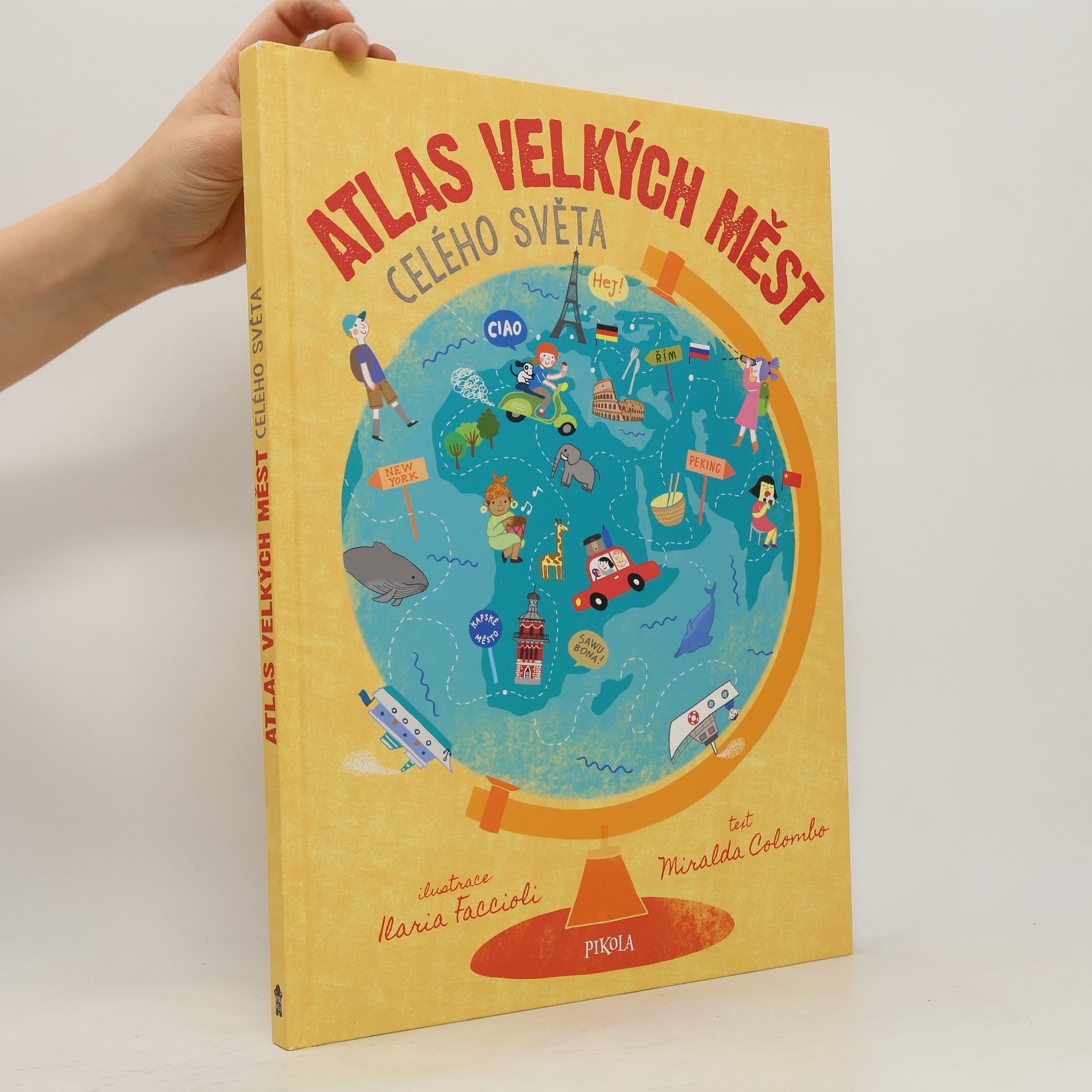 Miralda Colombo Atlas velkých měst celého světa