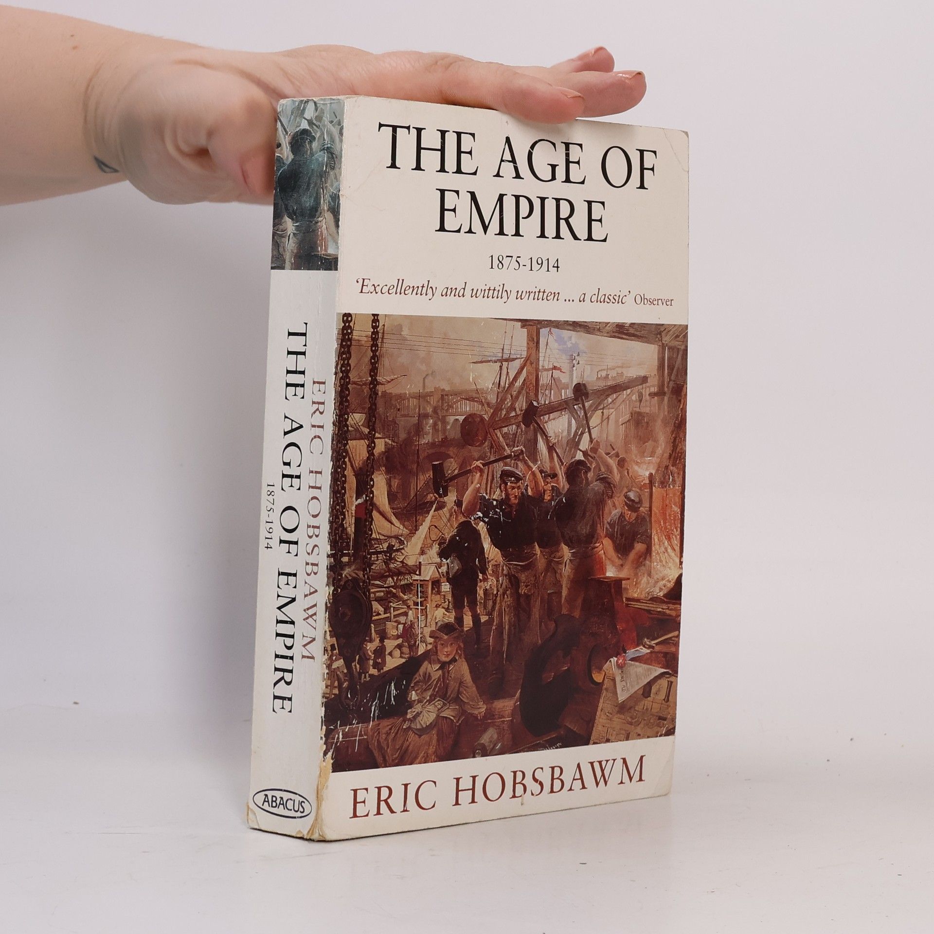 Eric Hobsbawm The age of empire, 1875-1914