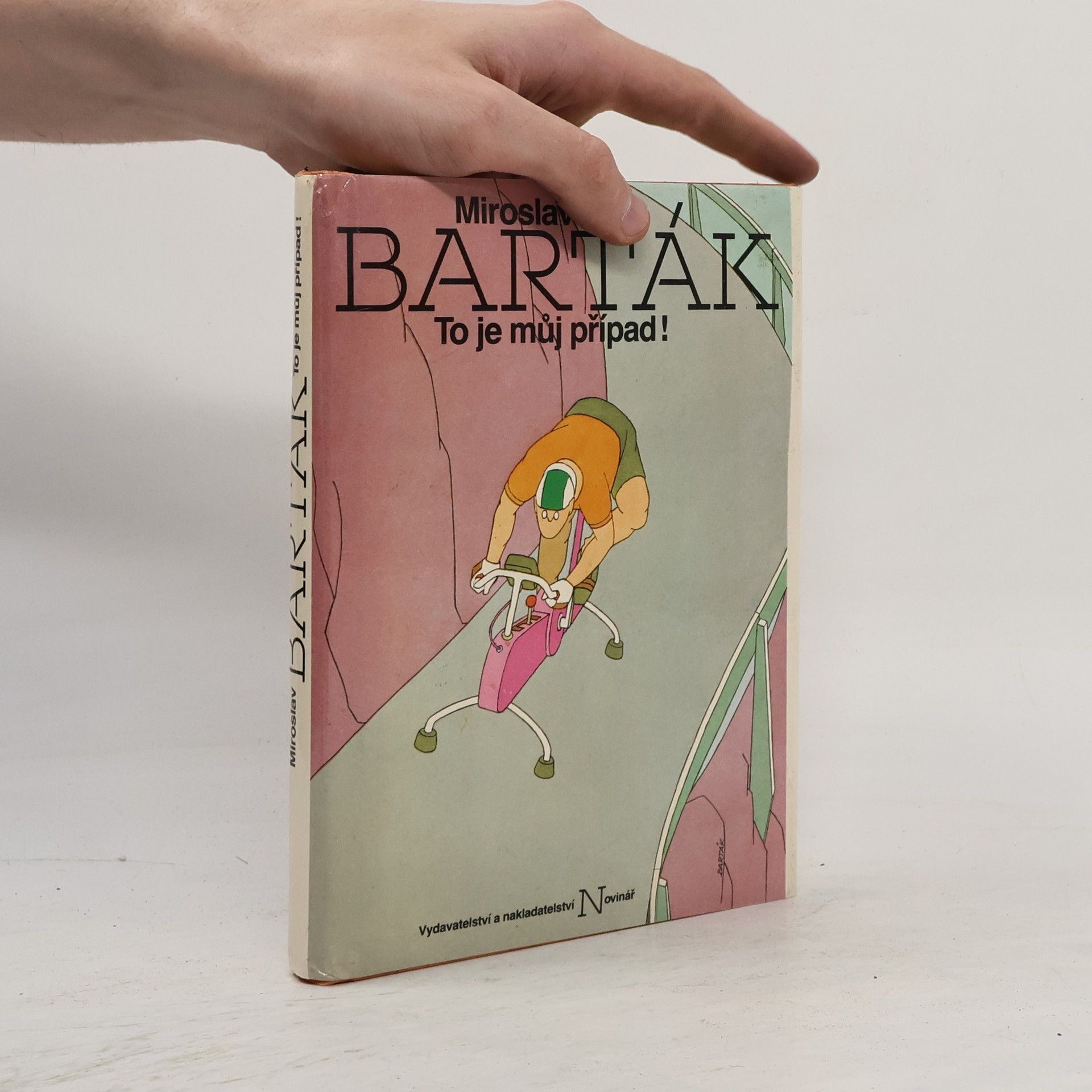 Miroslav Barták To je můj případ!