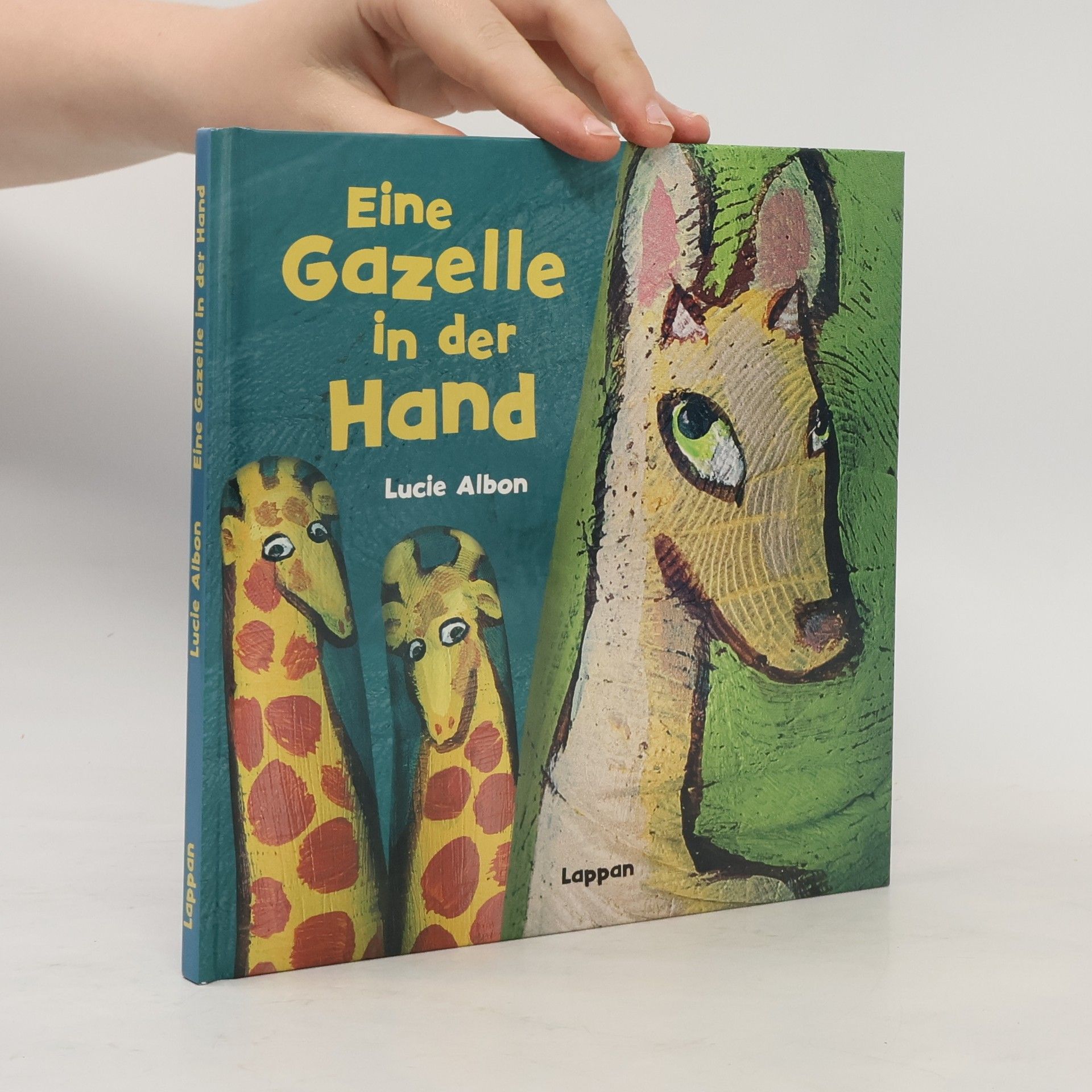 Lucie Albon Eine Gazelle in der Hand