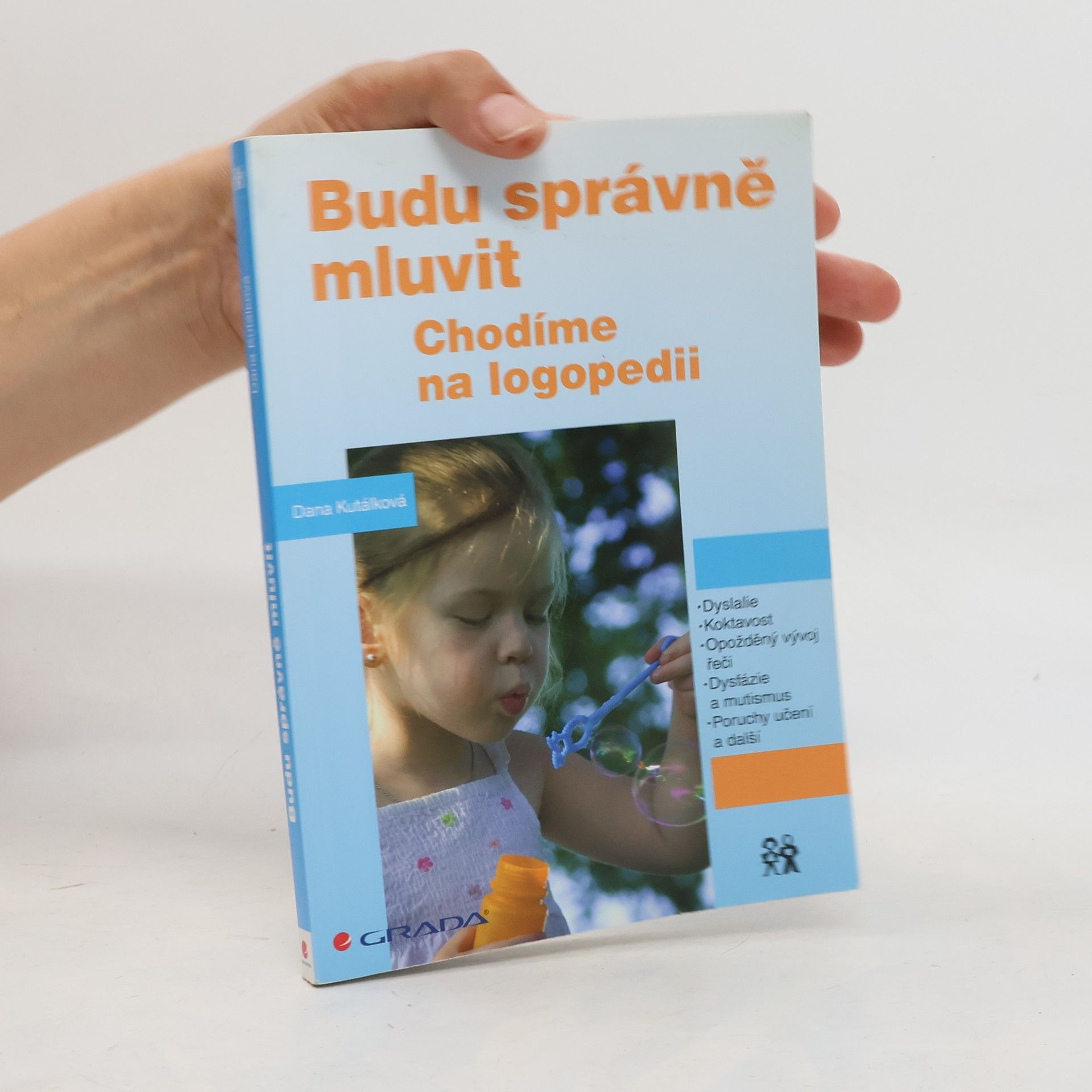 Dana Kutálková Budu správně mluvit