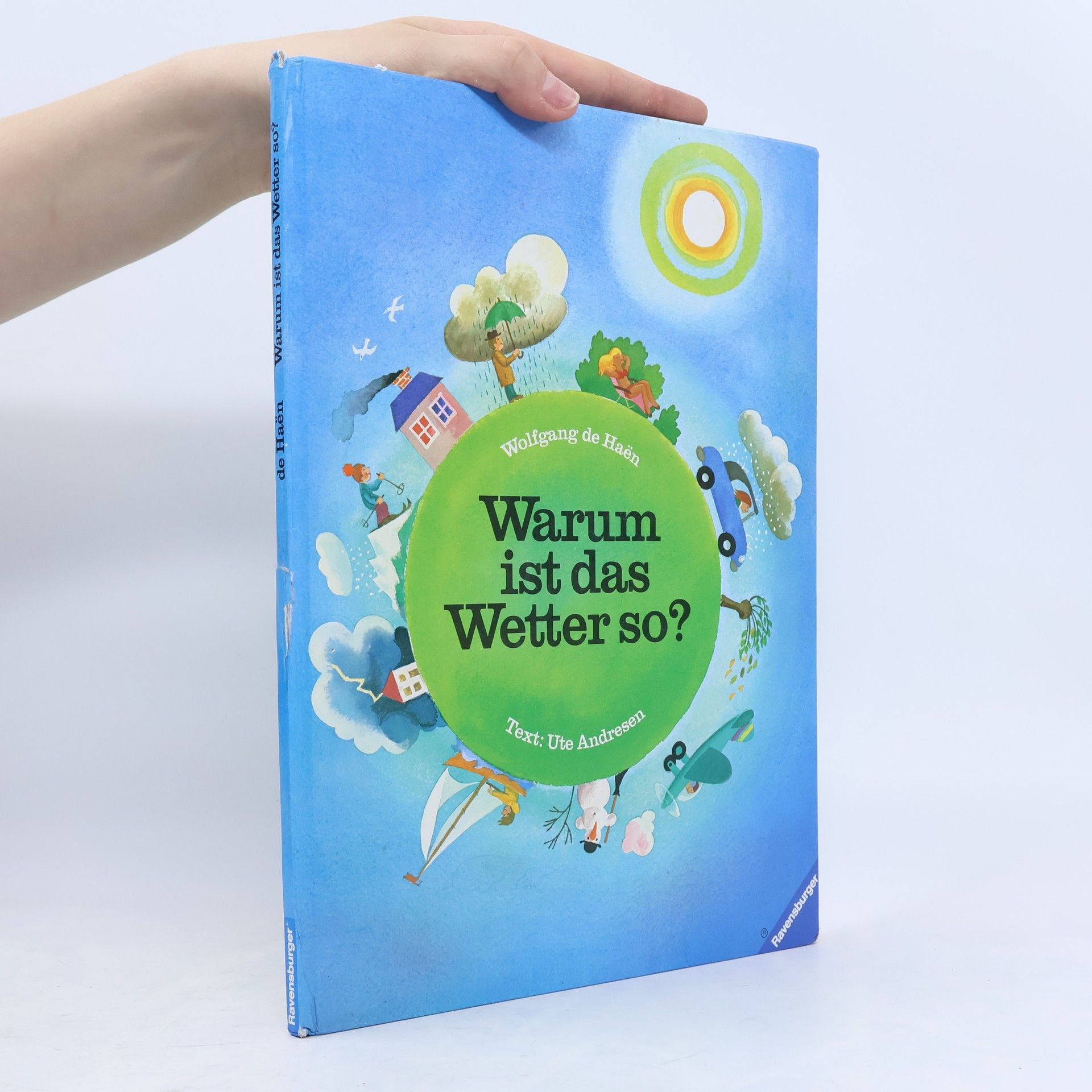 Autorenkollektiv Warum ist das Wetter so?