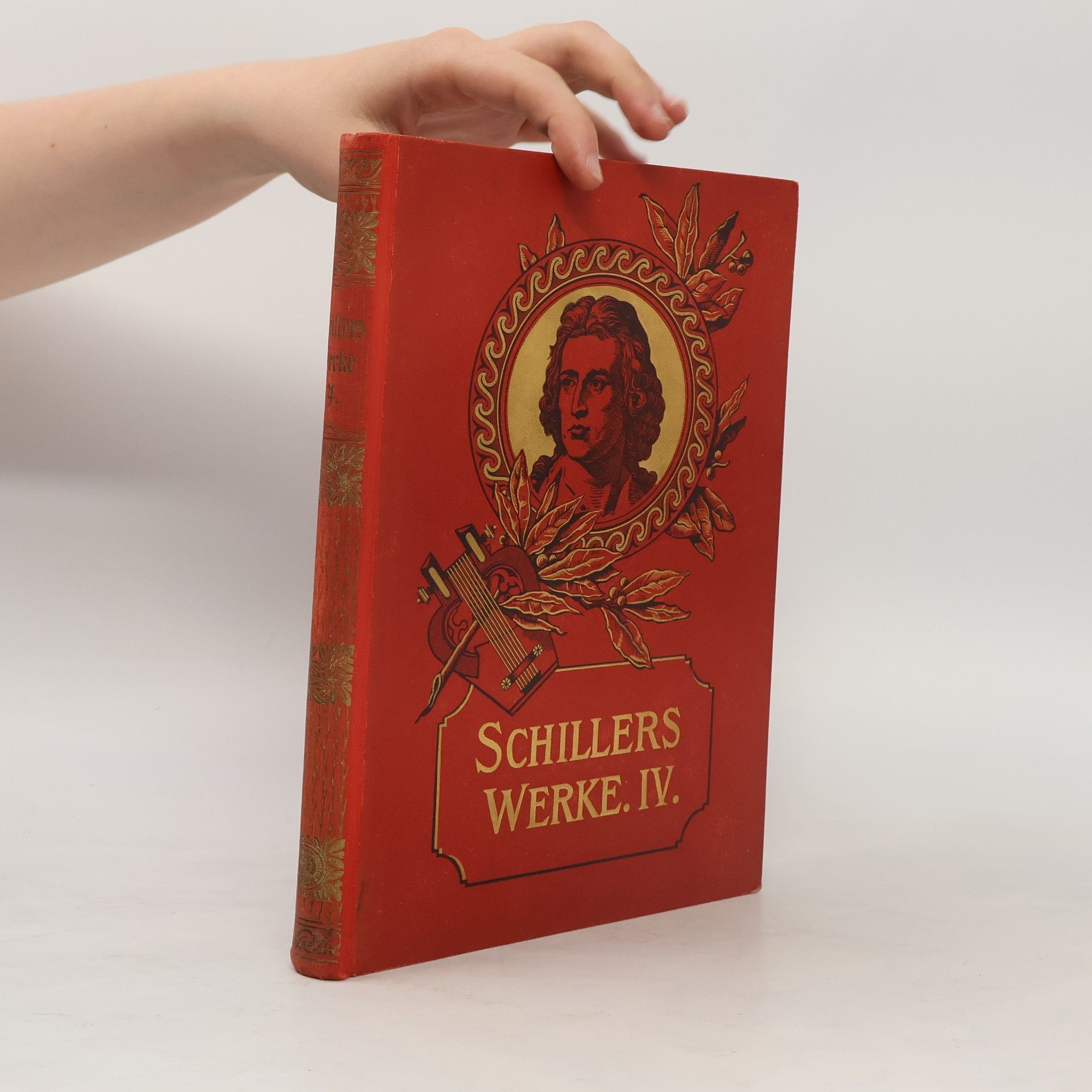 Friedrich Schiller Schillers Werke IV.
