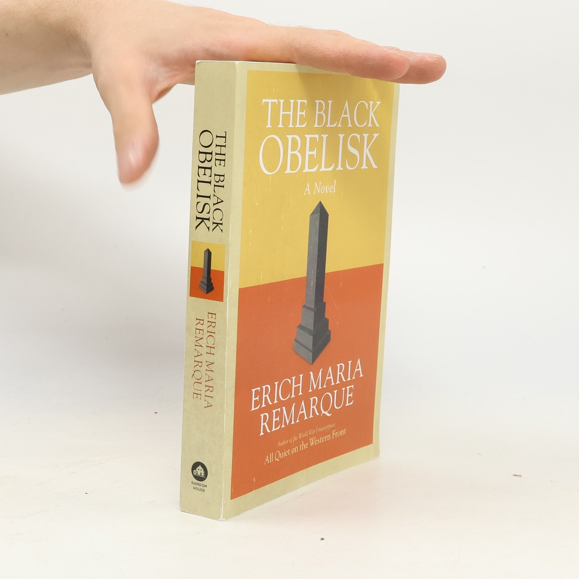 Erich Maria Remarque The Black Obelisk: A Novel