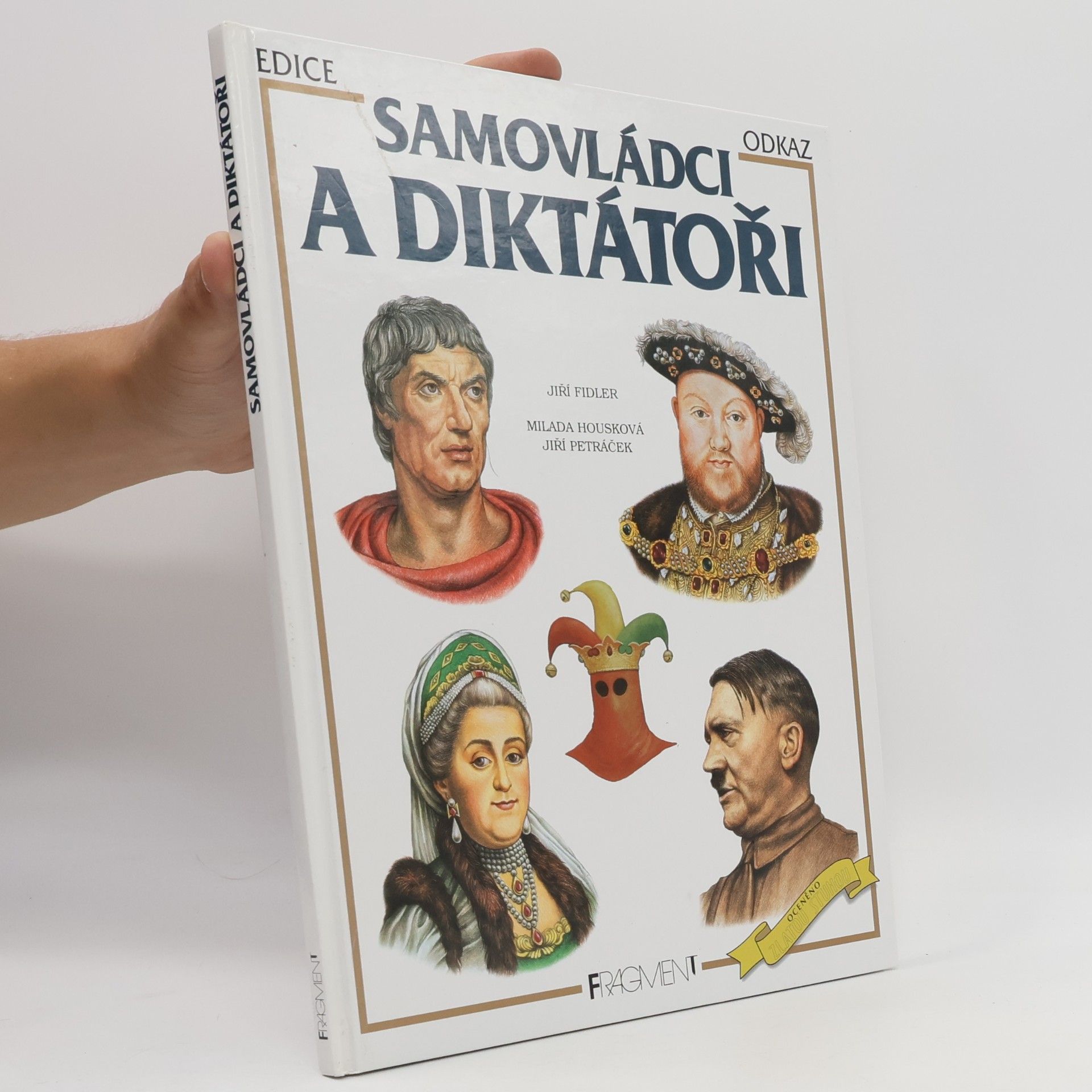 Milada Housková Samovládci a diktátoři