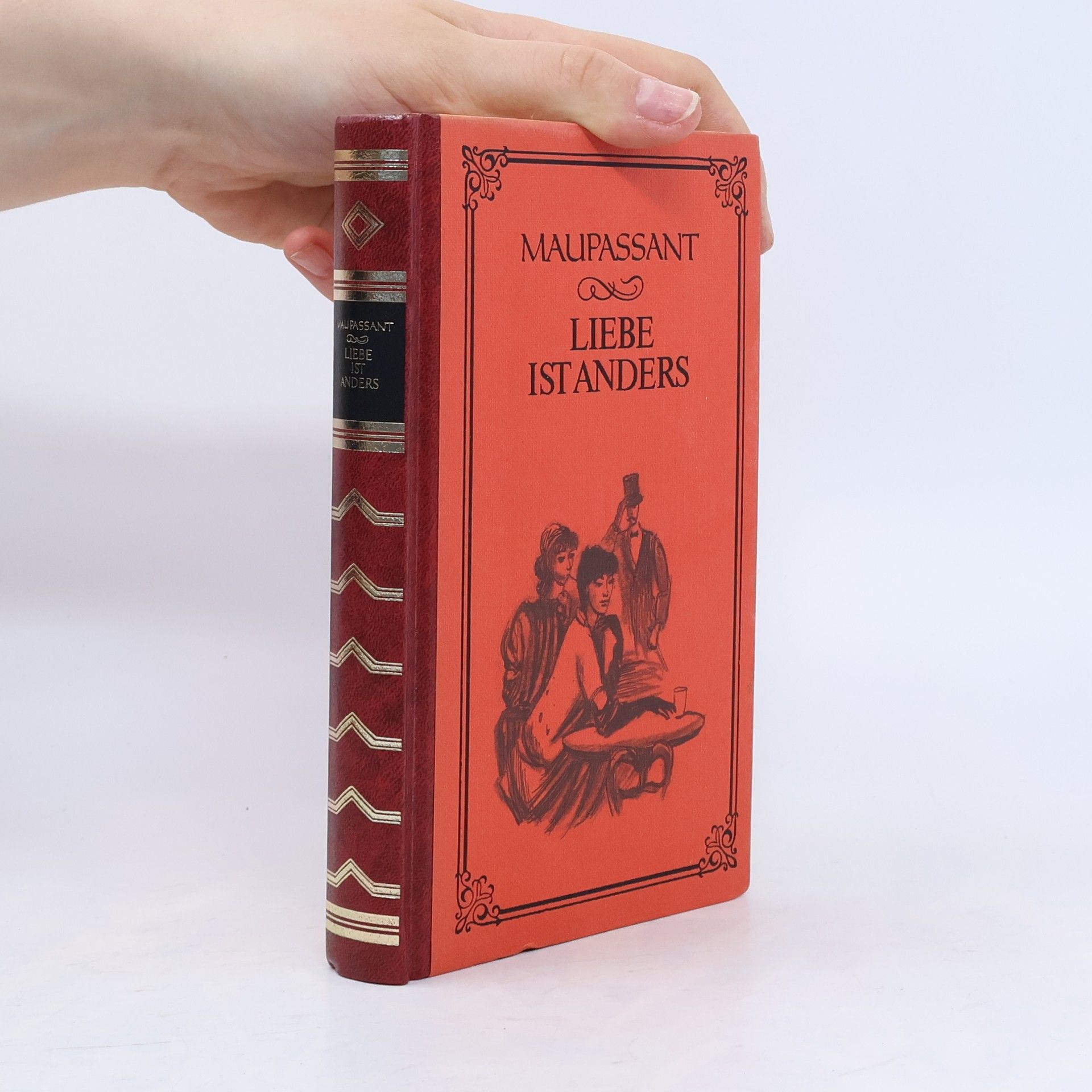 Guy de Maupassant Liebe ist anders