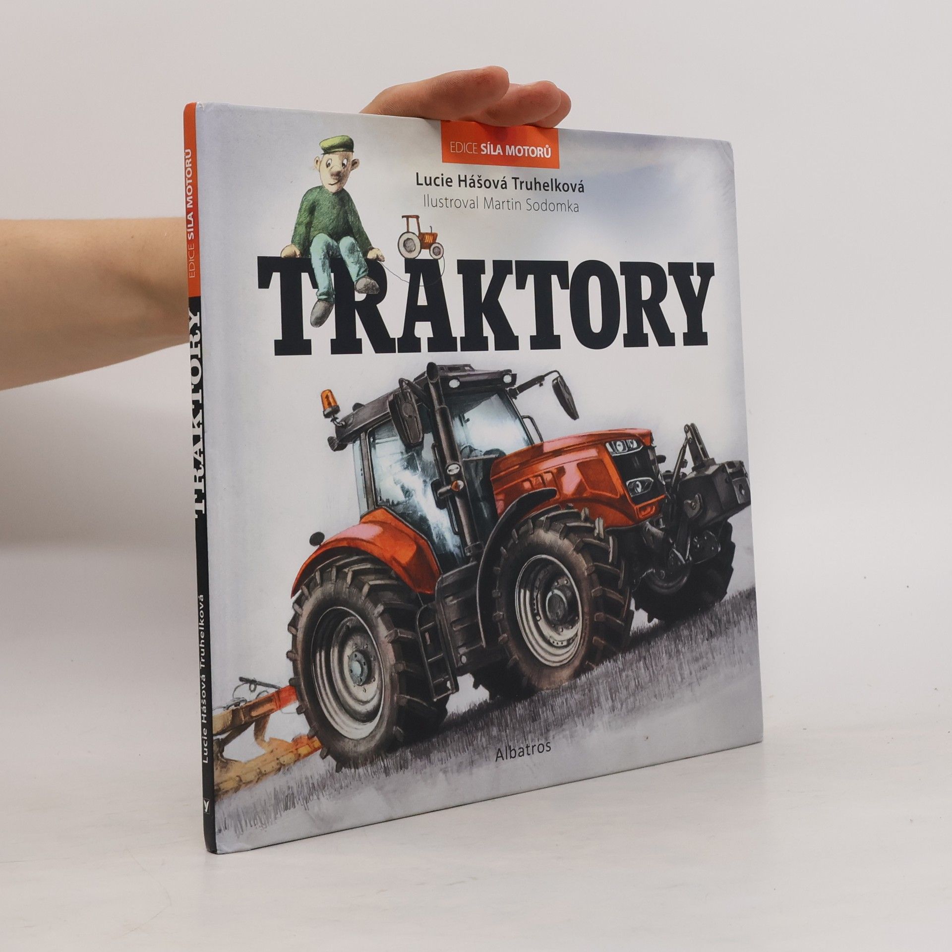 Lucie Hášová Truhelková Traktory