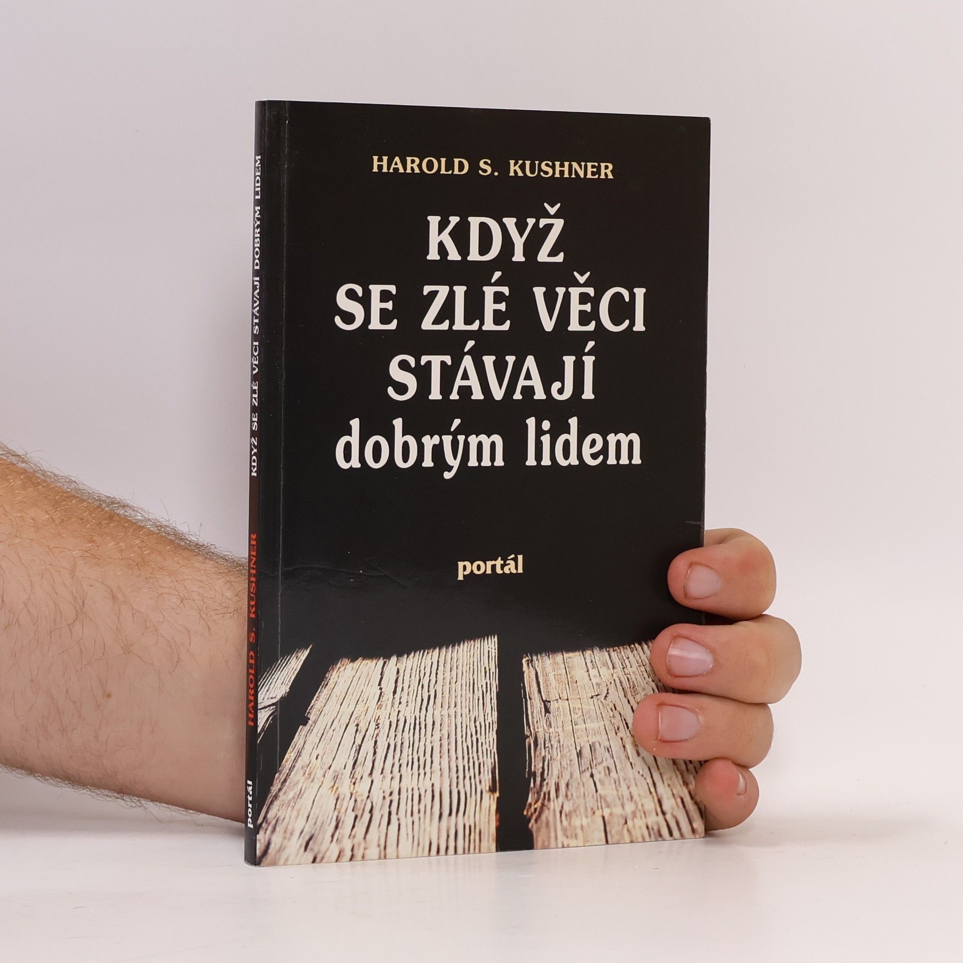 Hana Kašparovská Když se zlé věci stávají dobrým lidem