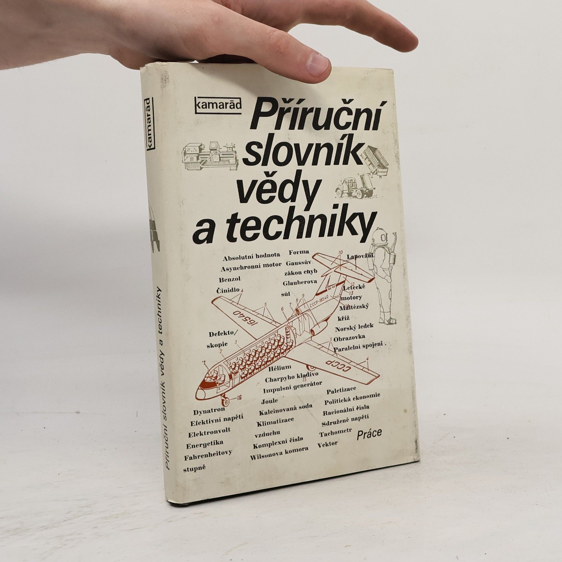 Bohumil Dobrovolný Příruční slovník vědy a techniky