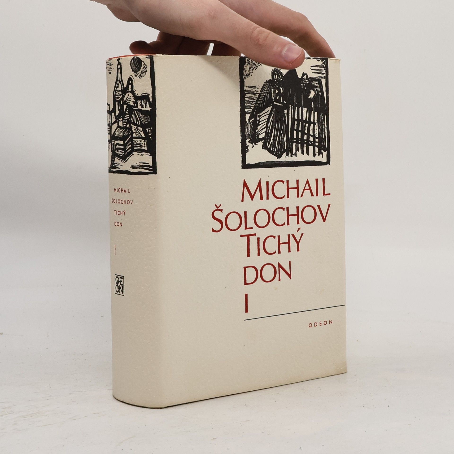 Michail Aleksandrovič Šolochov Tichý Don I.