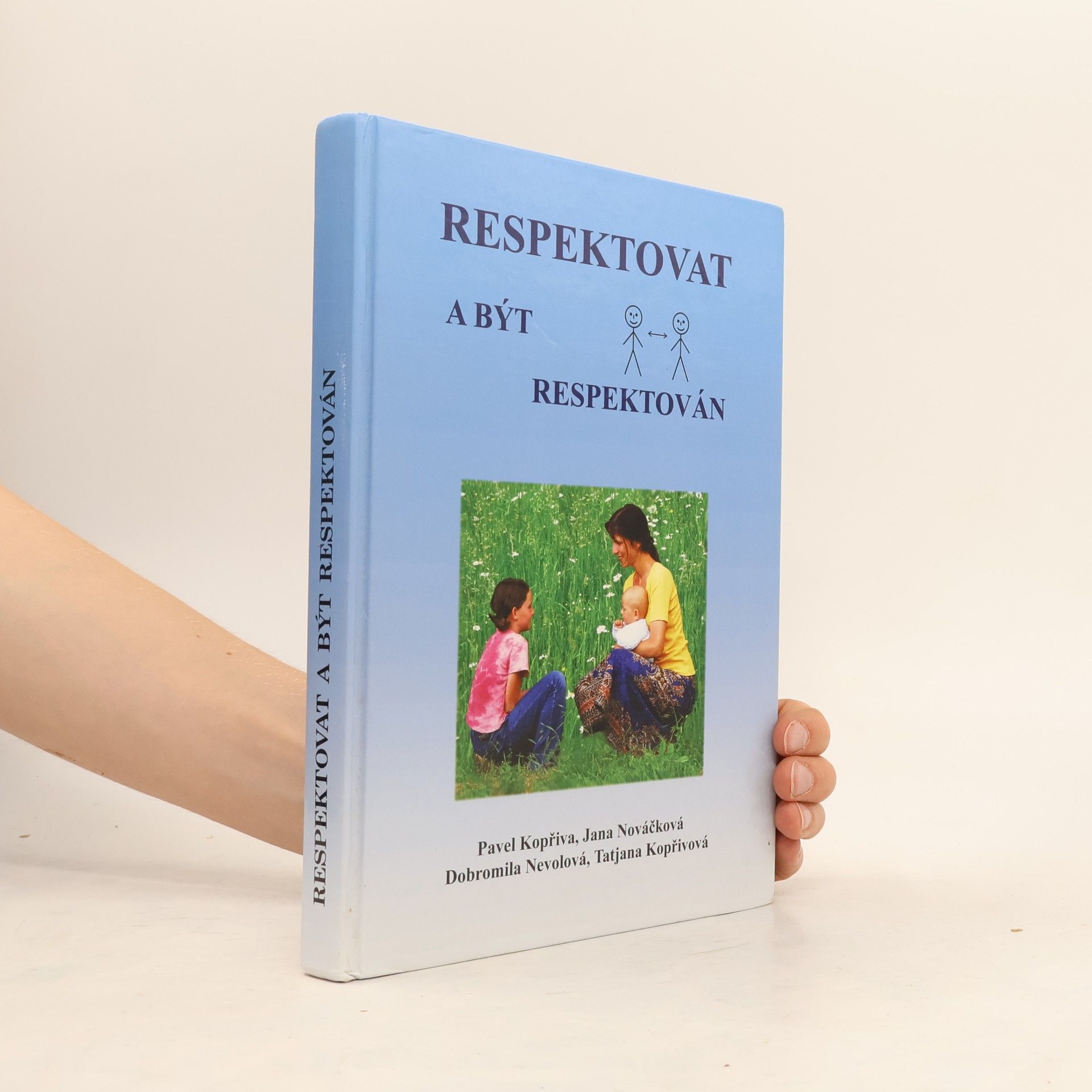 Pavel Kopřiva Respektovat a být respektován