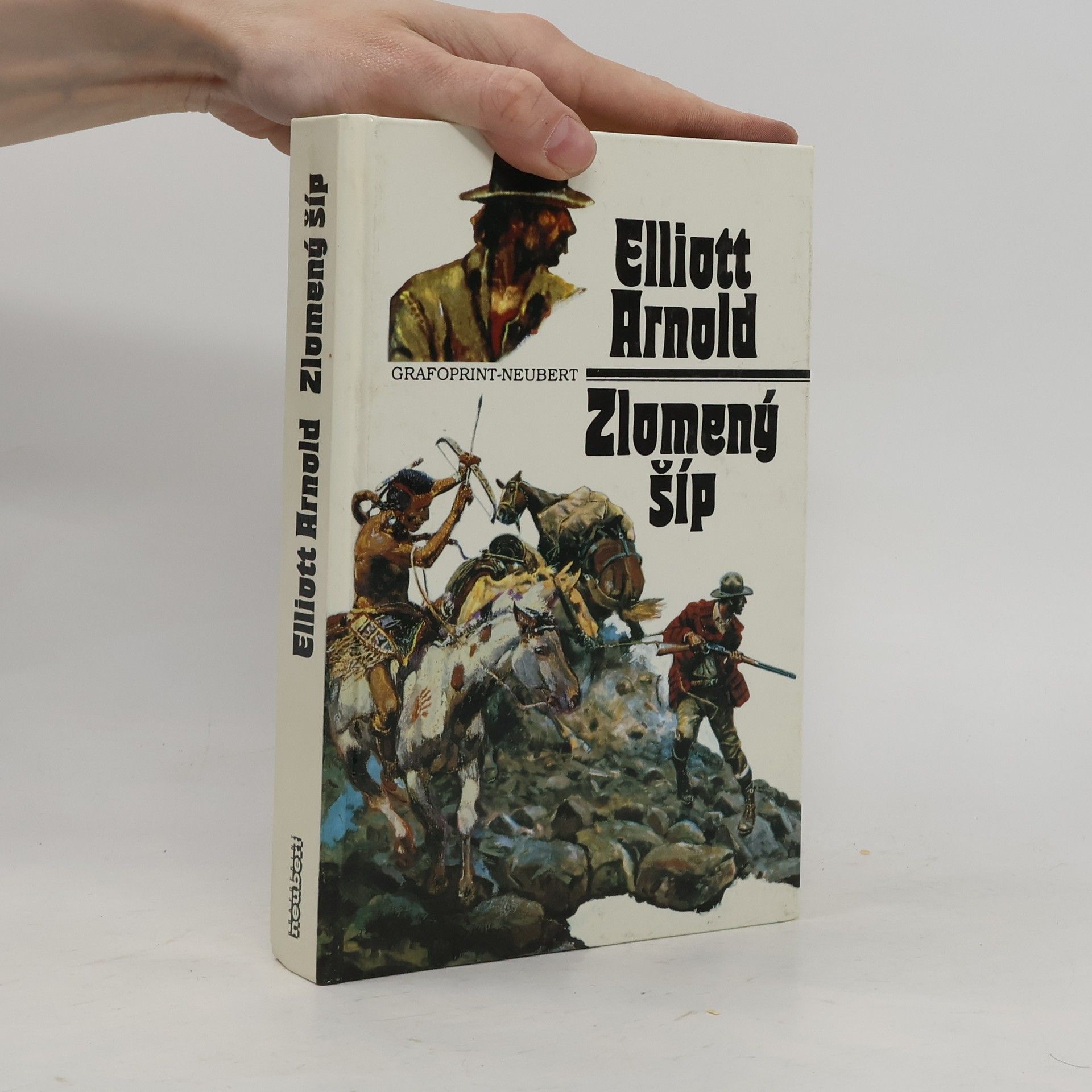 Elliott Arnold Zlomený šíp