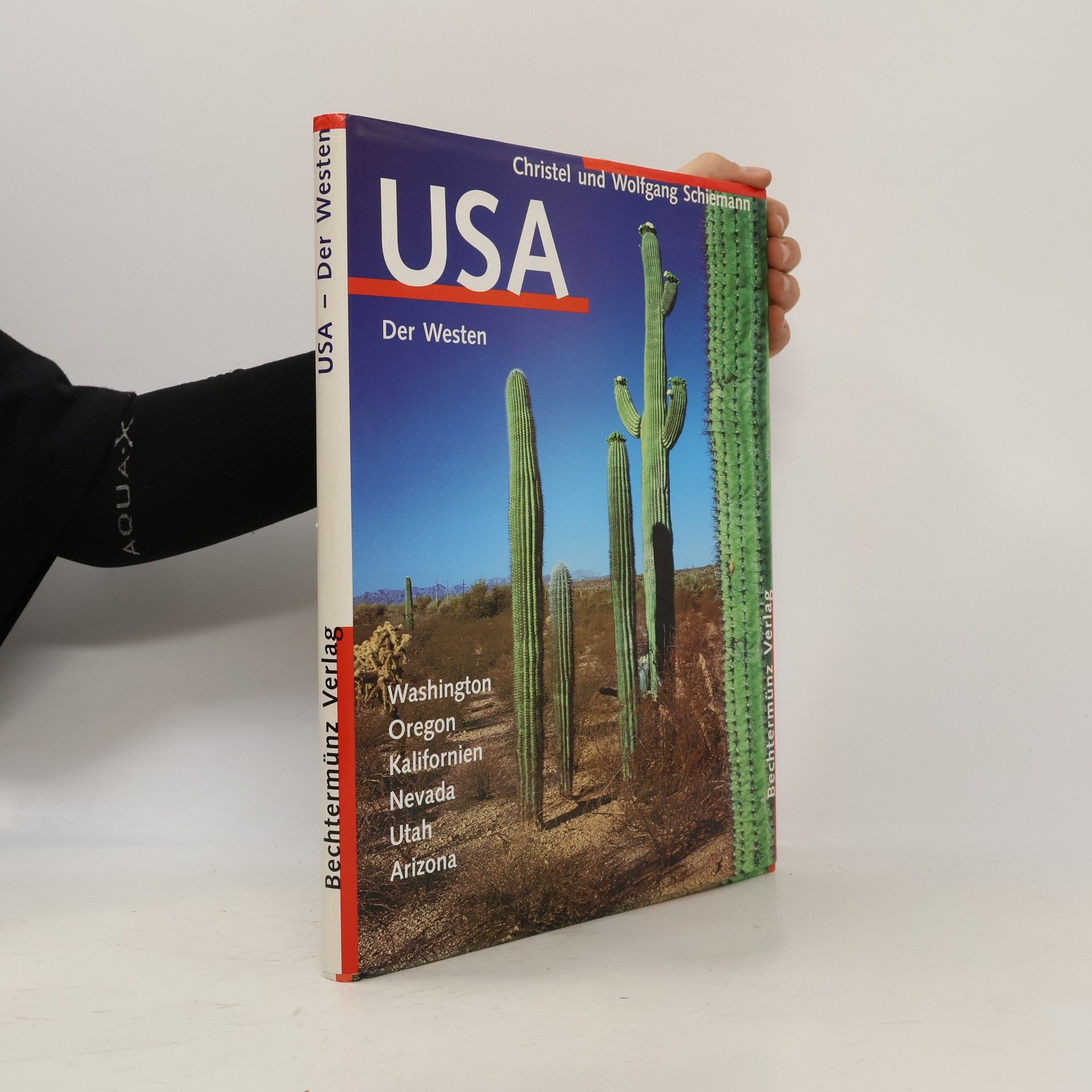 Wolfgang Schiemann USA. Der Westen