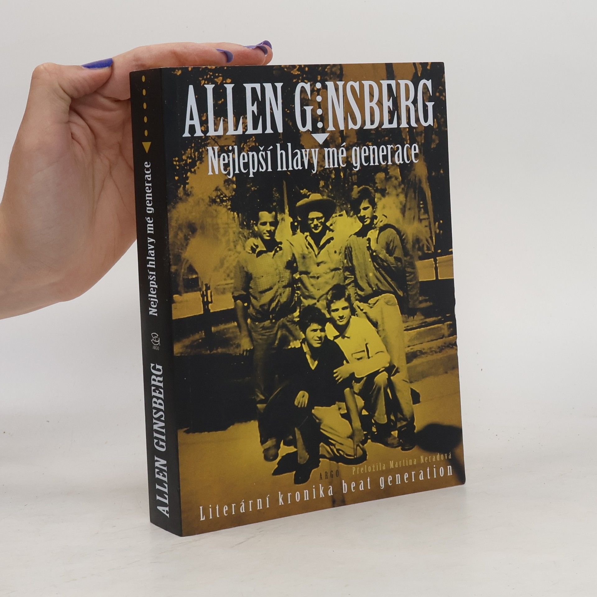 Allen Ginsberg Nejlepší hlavy mé generace