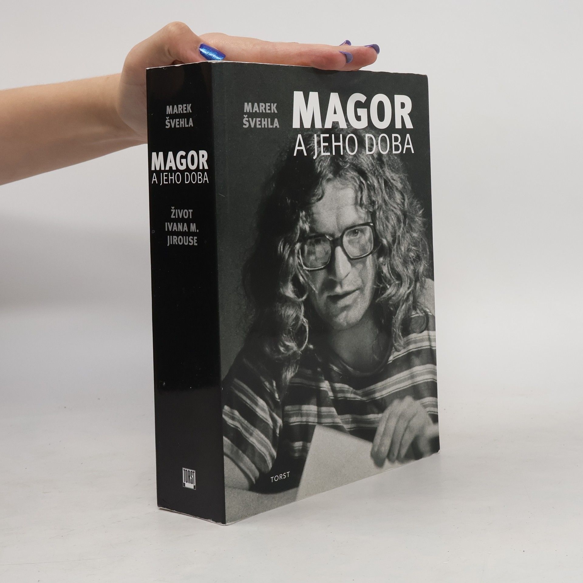 Marek Švehla Magor a jeho doba : život Ivana M. Jirouse