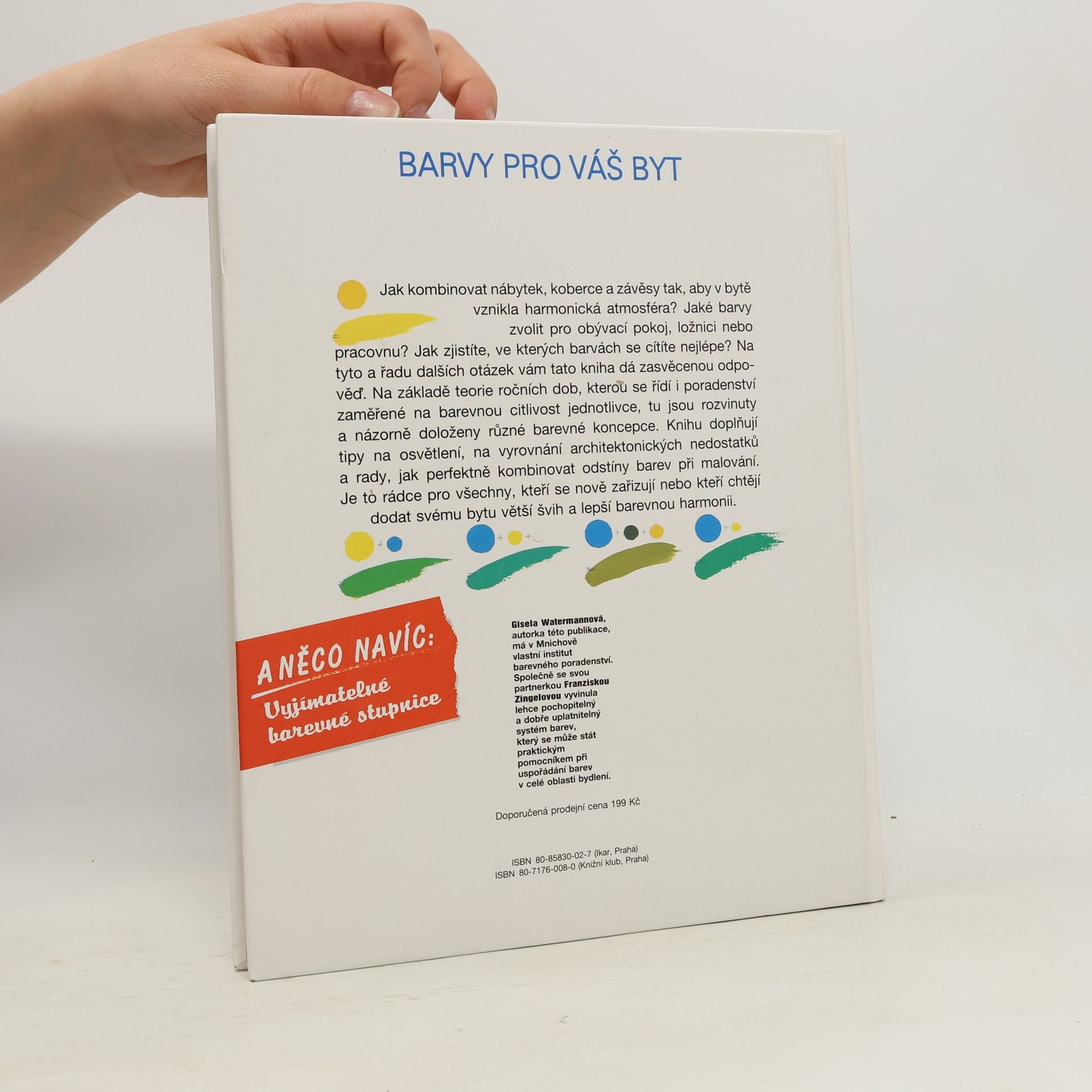Gisela Watermann Barvy pro váš byt. Barvy, tvary, světlo, struktury (v tiráži 2 ISBN)