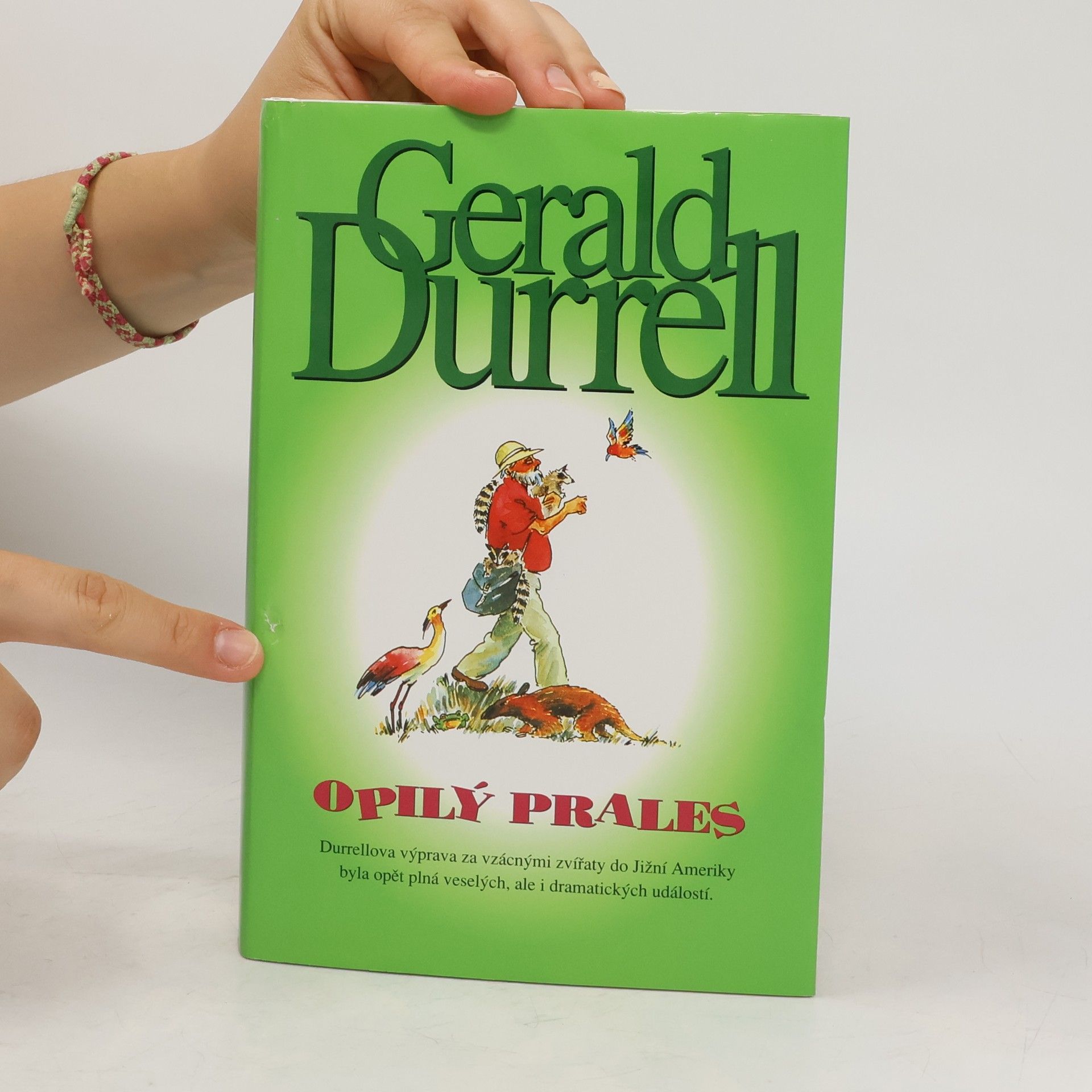Gerald Durrell Opilý prales