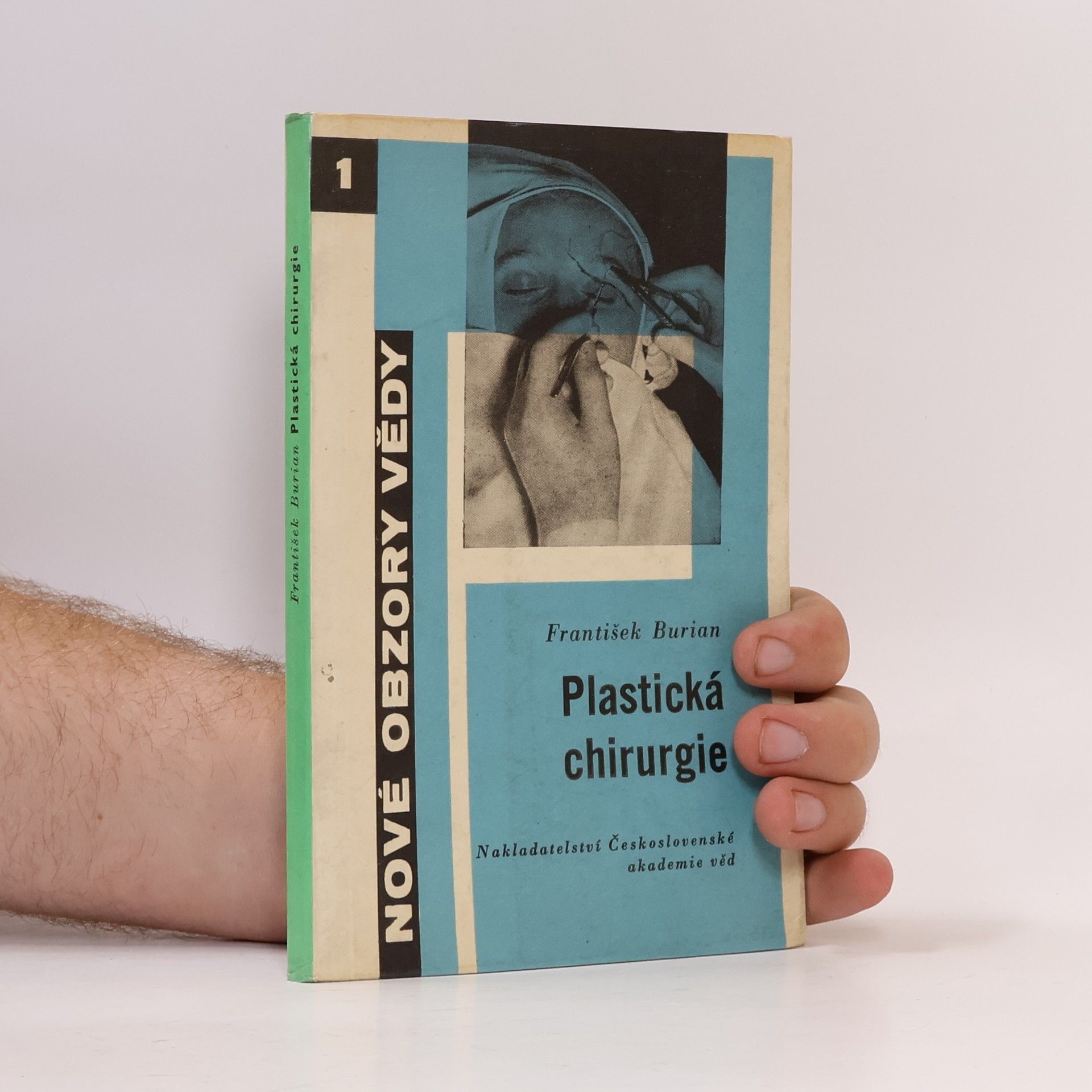 František Burian Plastická chirurgie