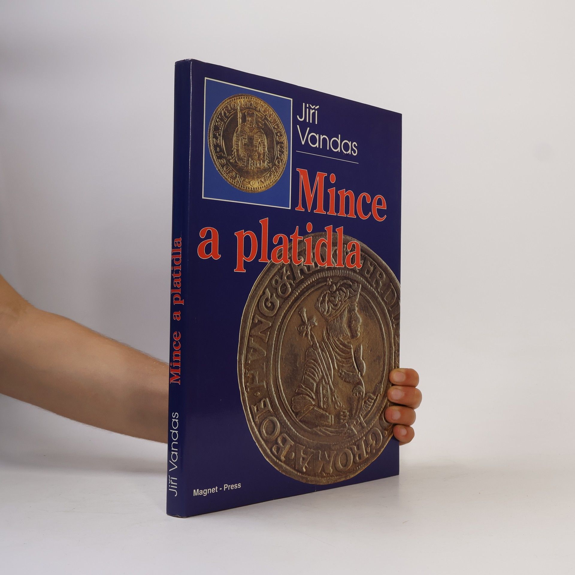 Vandas Jiří Mince a platidla