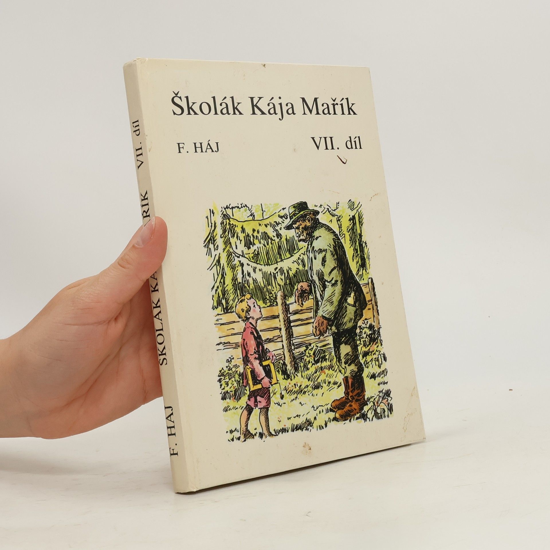 Felix Haj Školák Kája Mařík VII.