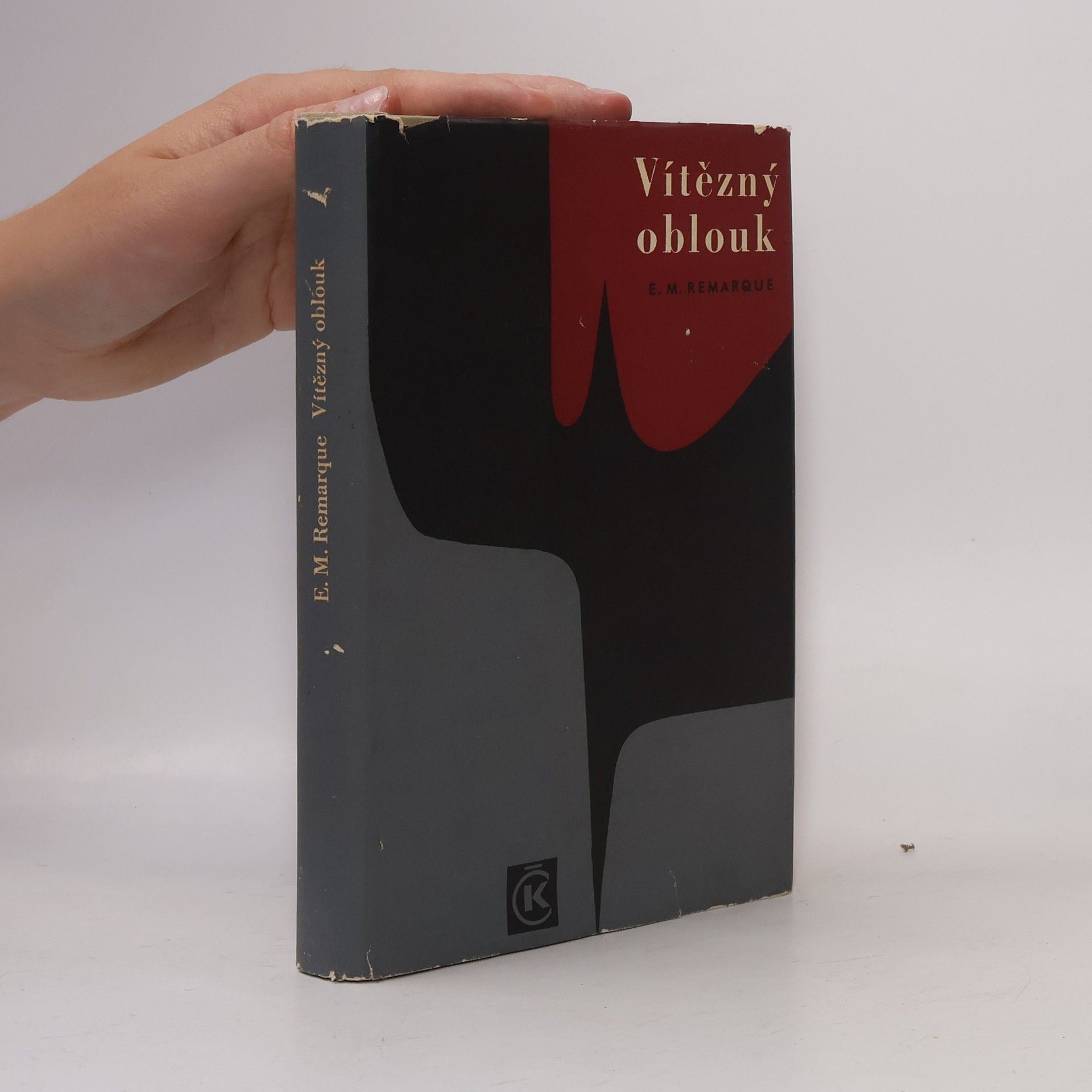 Erich Maria Remarque Vítězný oblouk