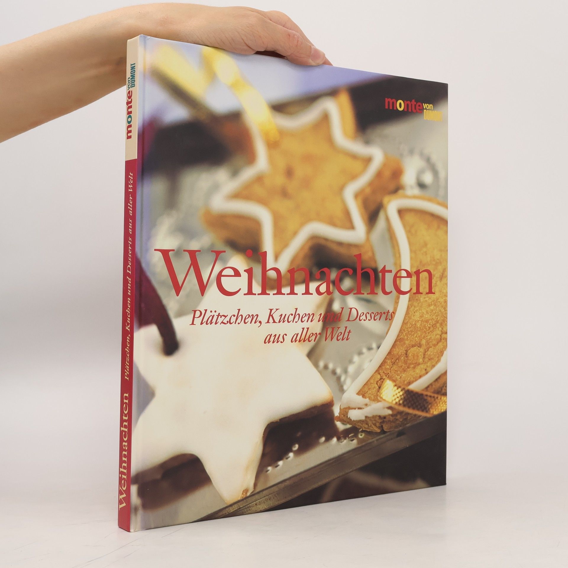 Susanne Stielau Weihnachten - Plätzchen, Kuchen und Desserts aus aller Welt