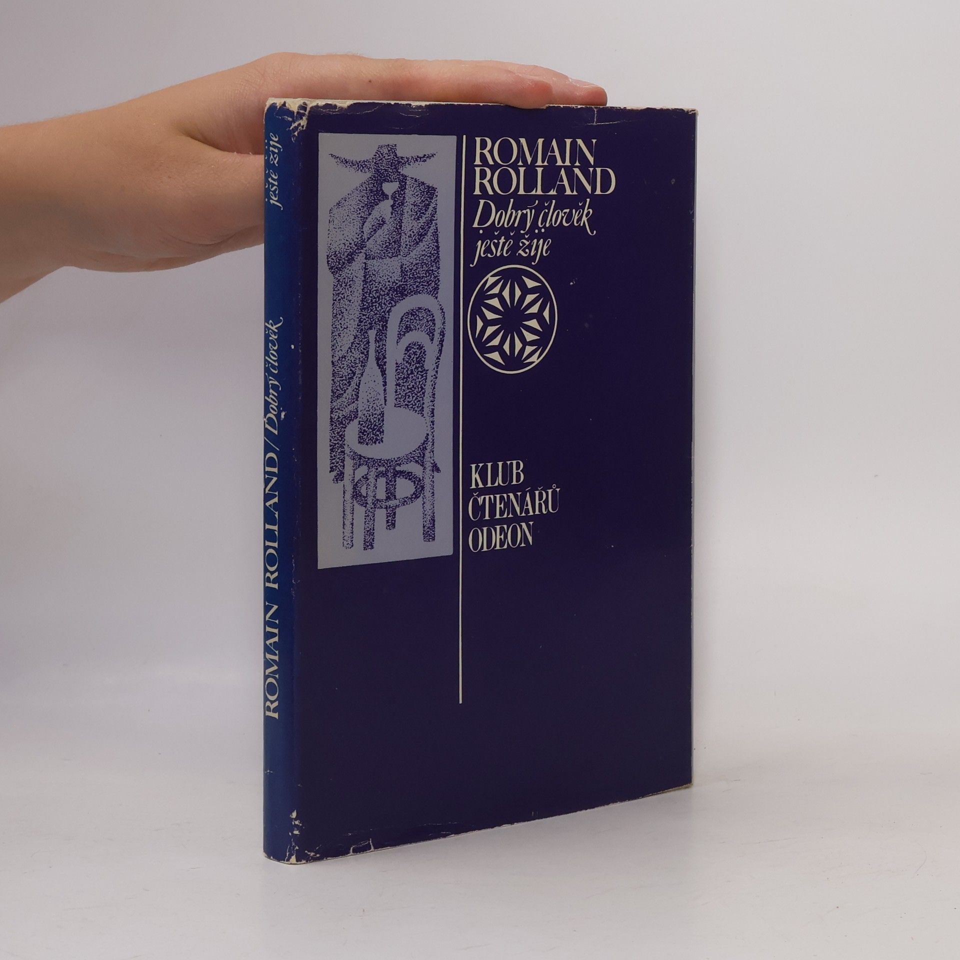 Romain Rolland Dobrý člověk ještě žije