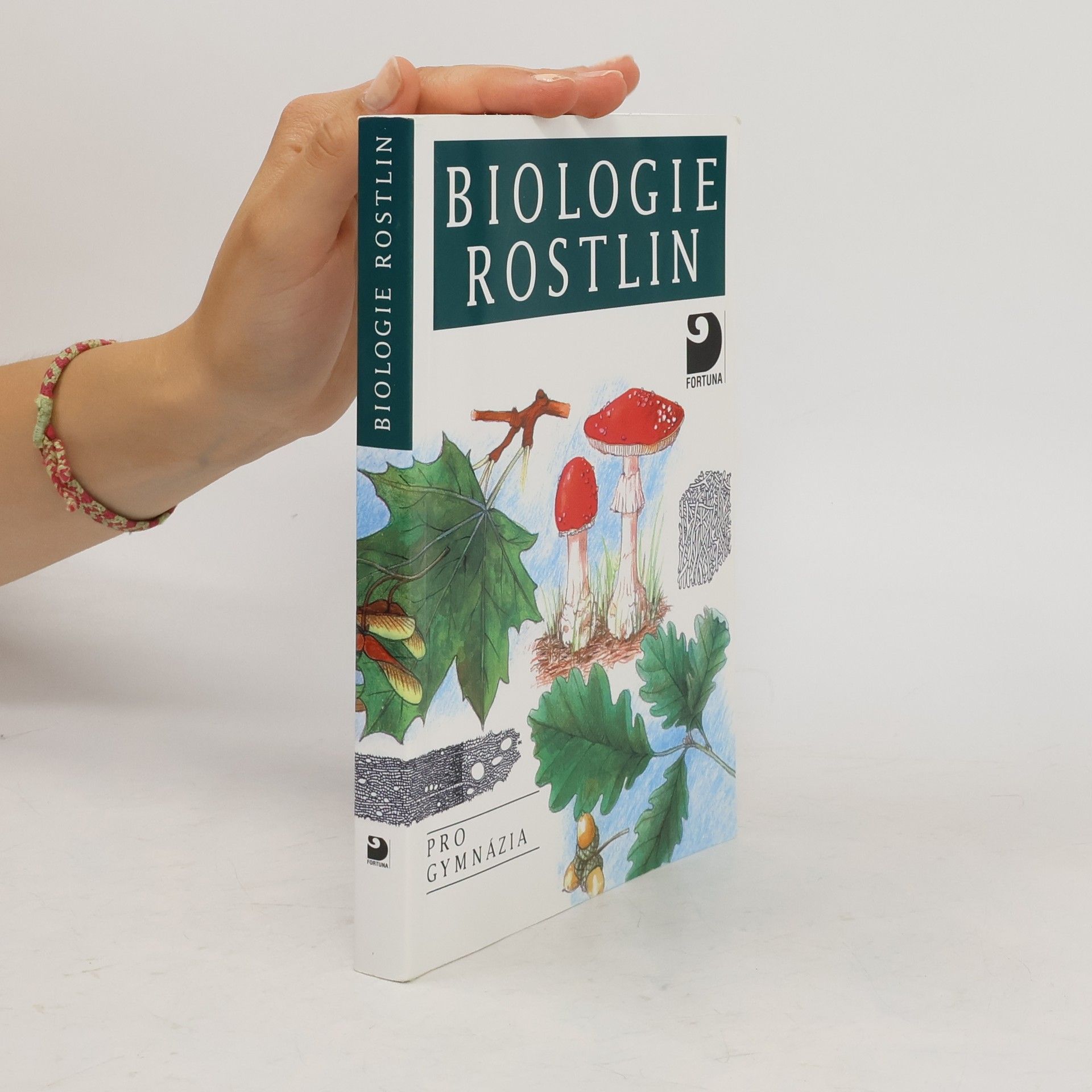 Lubomír Kincl Biologie rostlin: Pro 1. ročník gymnázií