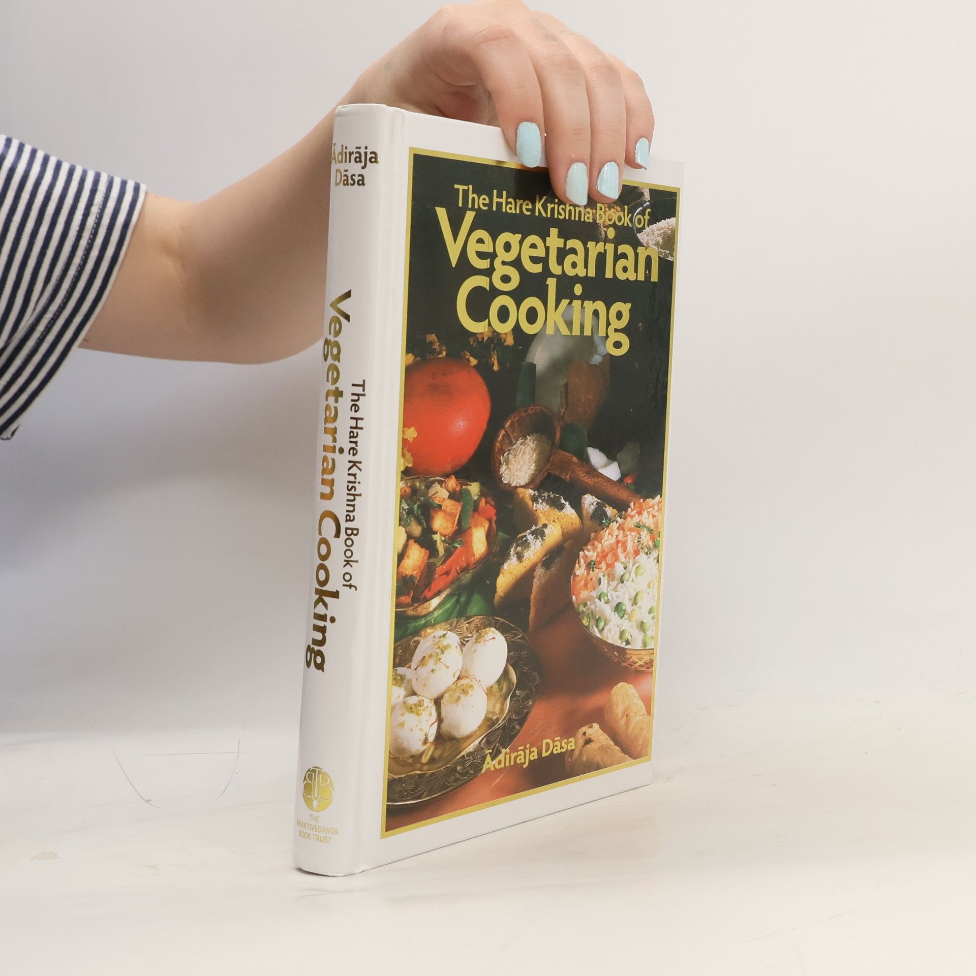 Adiraja Dasa Hare Krishna Book of Vegetarian Cooking