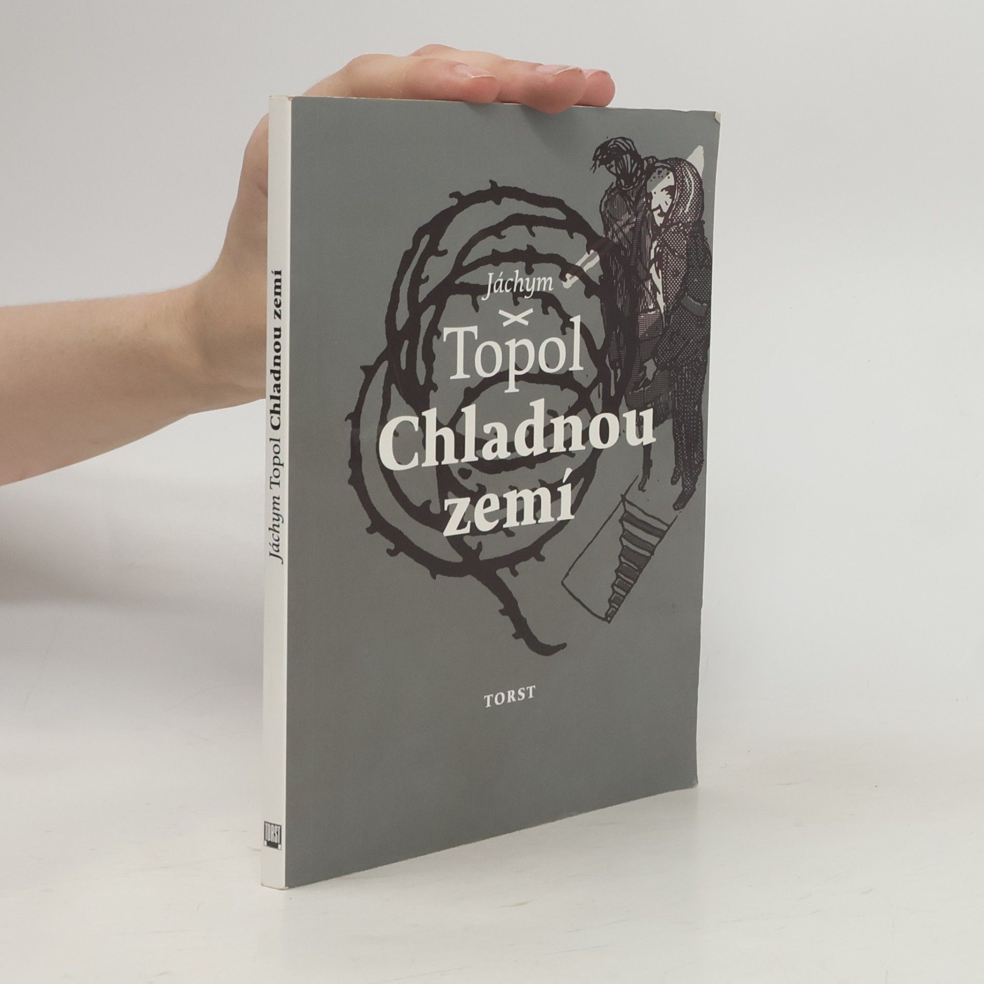 Jáchym Topol Chladnou zemí