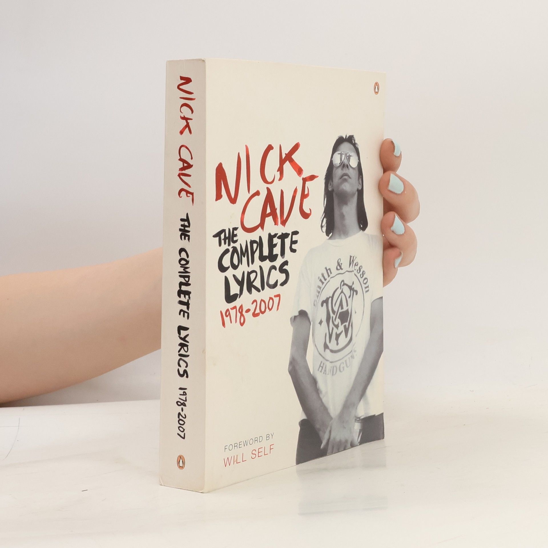 Nick Cave The complete lyrics 1978-2007