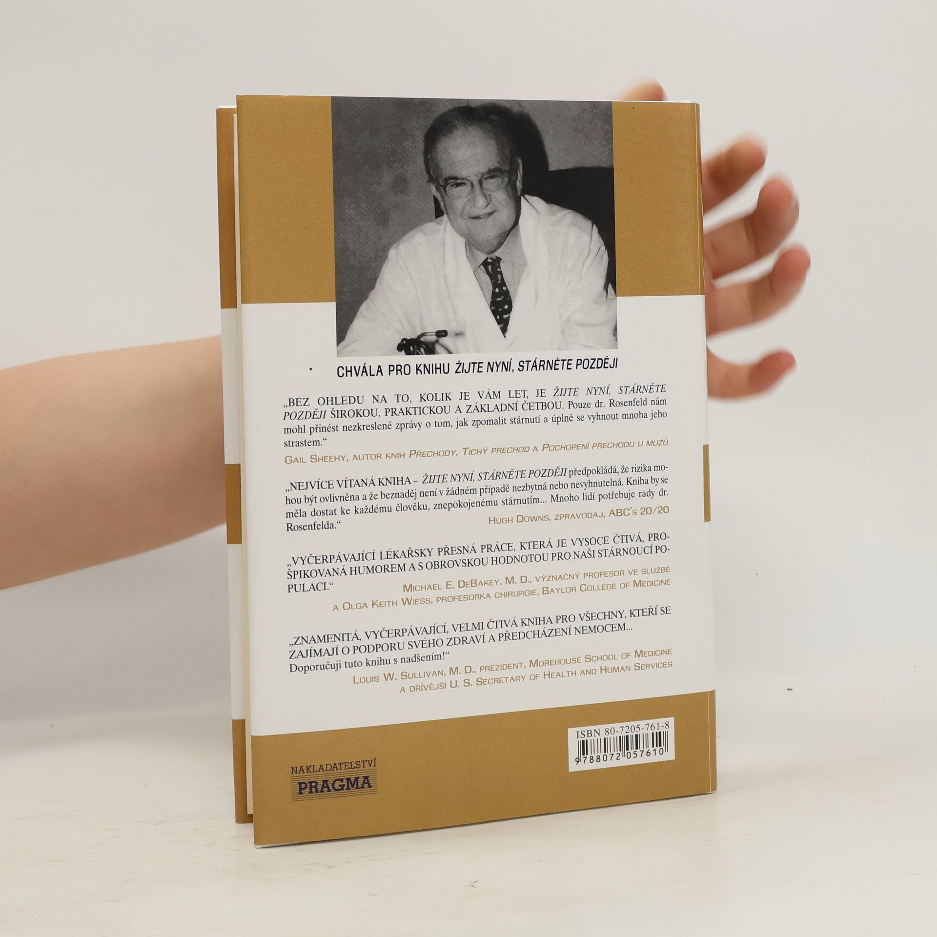 Isadore Rosenfeld Žijte nyní, stárněte později