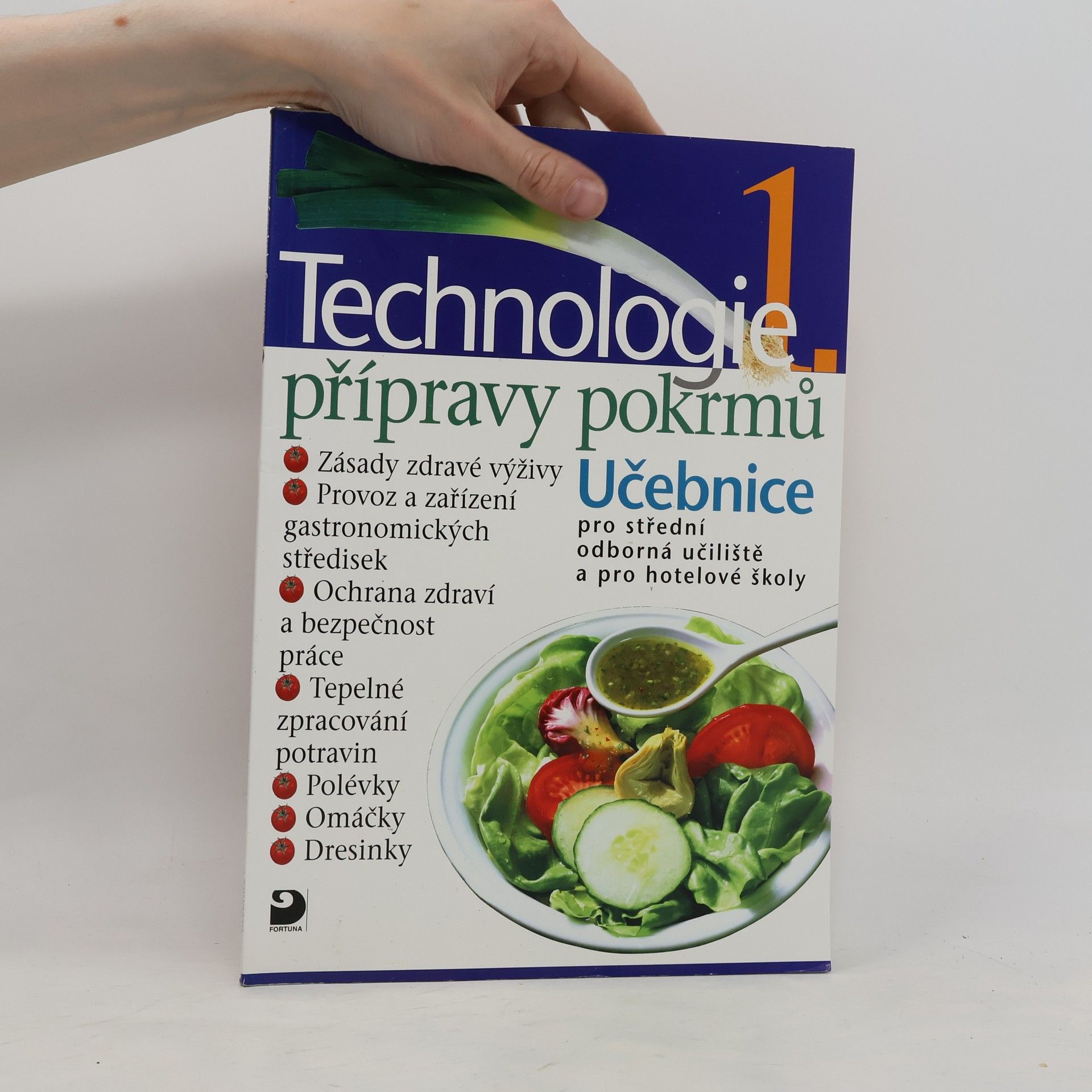 Hana Sedláčková Václav Kněz Technologie přípravy pokrmů 1. Učebnice pro střední odborná učiliště a pro hotelové školy
