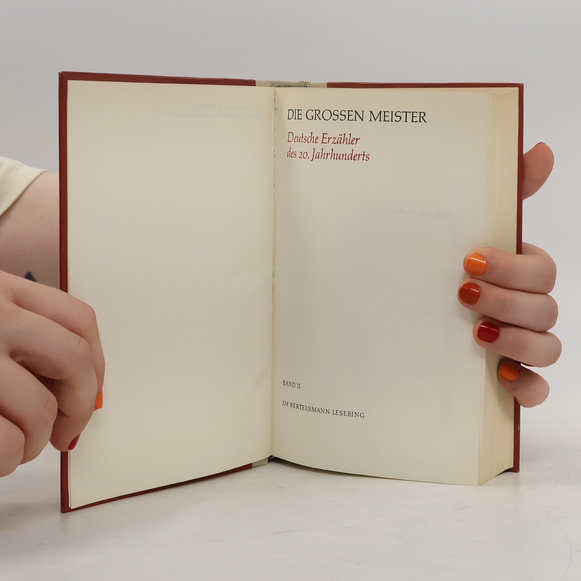 Autorenkollektiv Die grossen Meister 2. Deutsche Erzähler des 20. Jahrunderts
