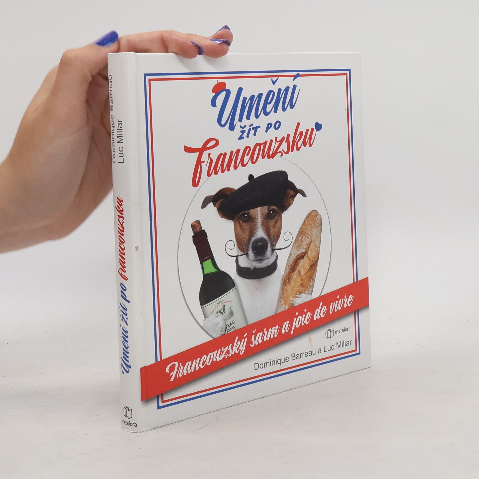 Luc Millar Umění žít po francouzsku