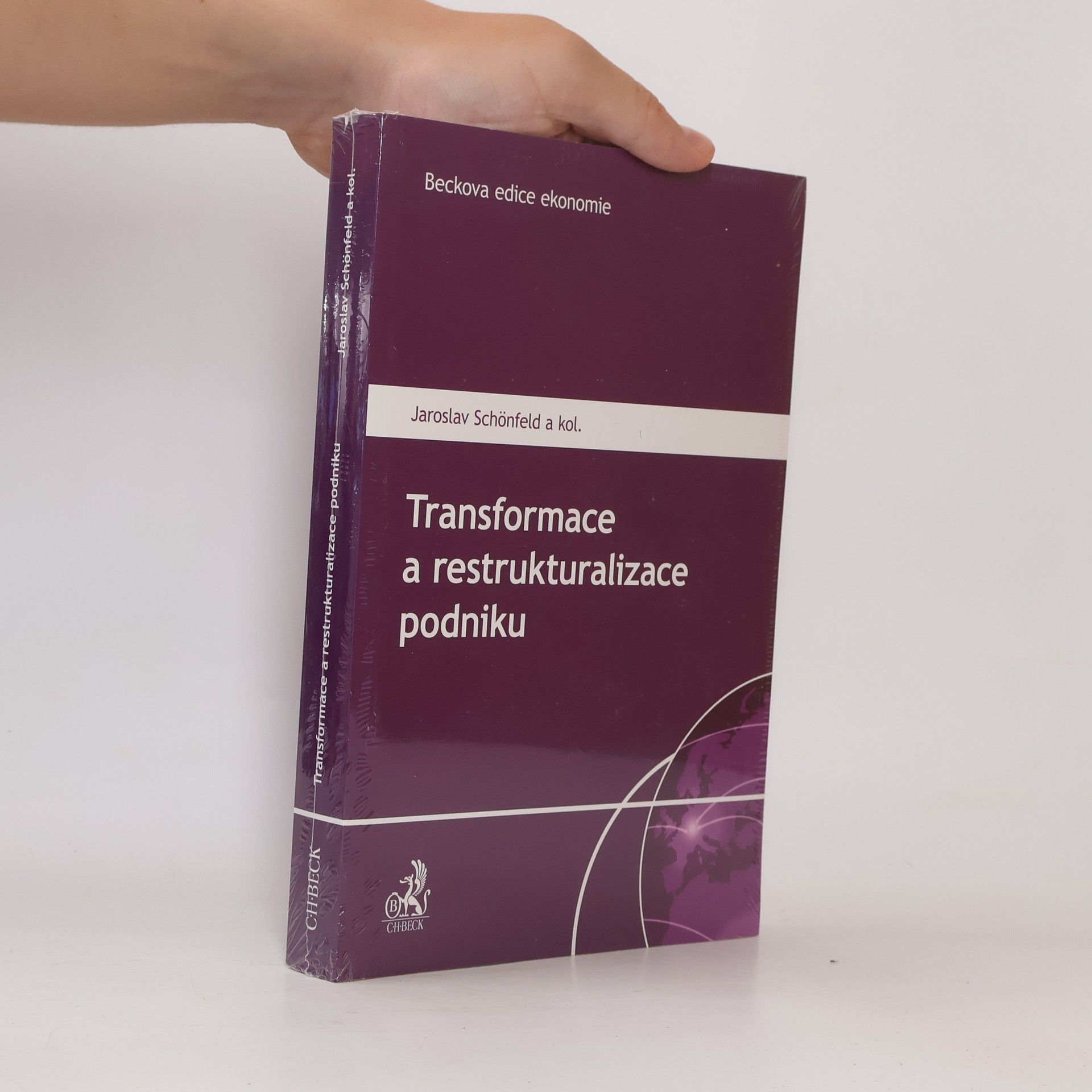 Jaroslav Schönfeld Transformace a restrukturalizace podniku