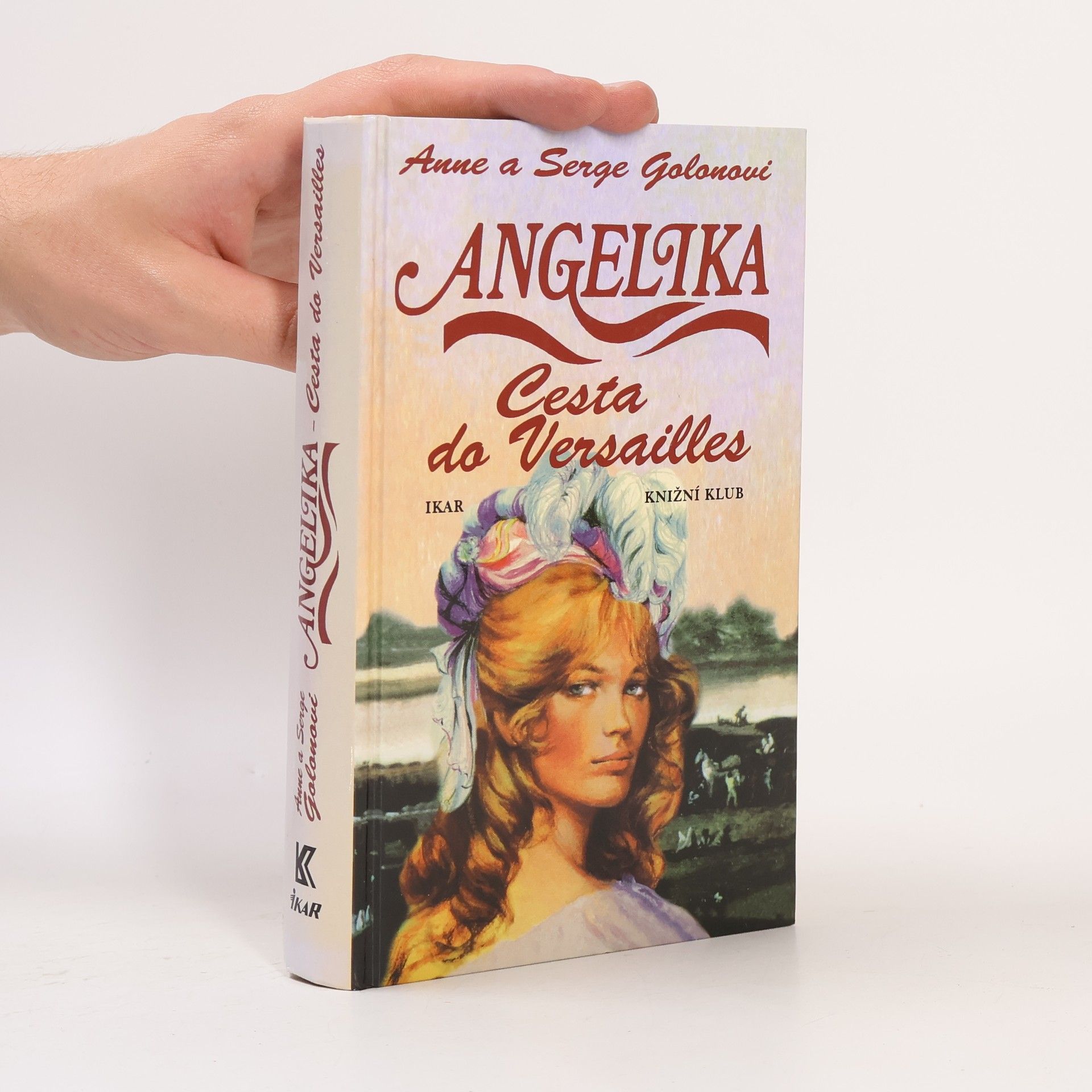 Anne Golon Angelika 2 – Cesta do Versailles