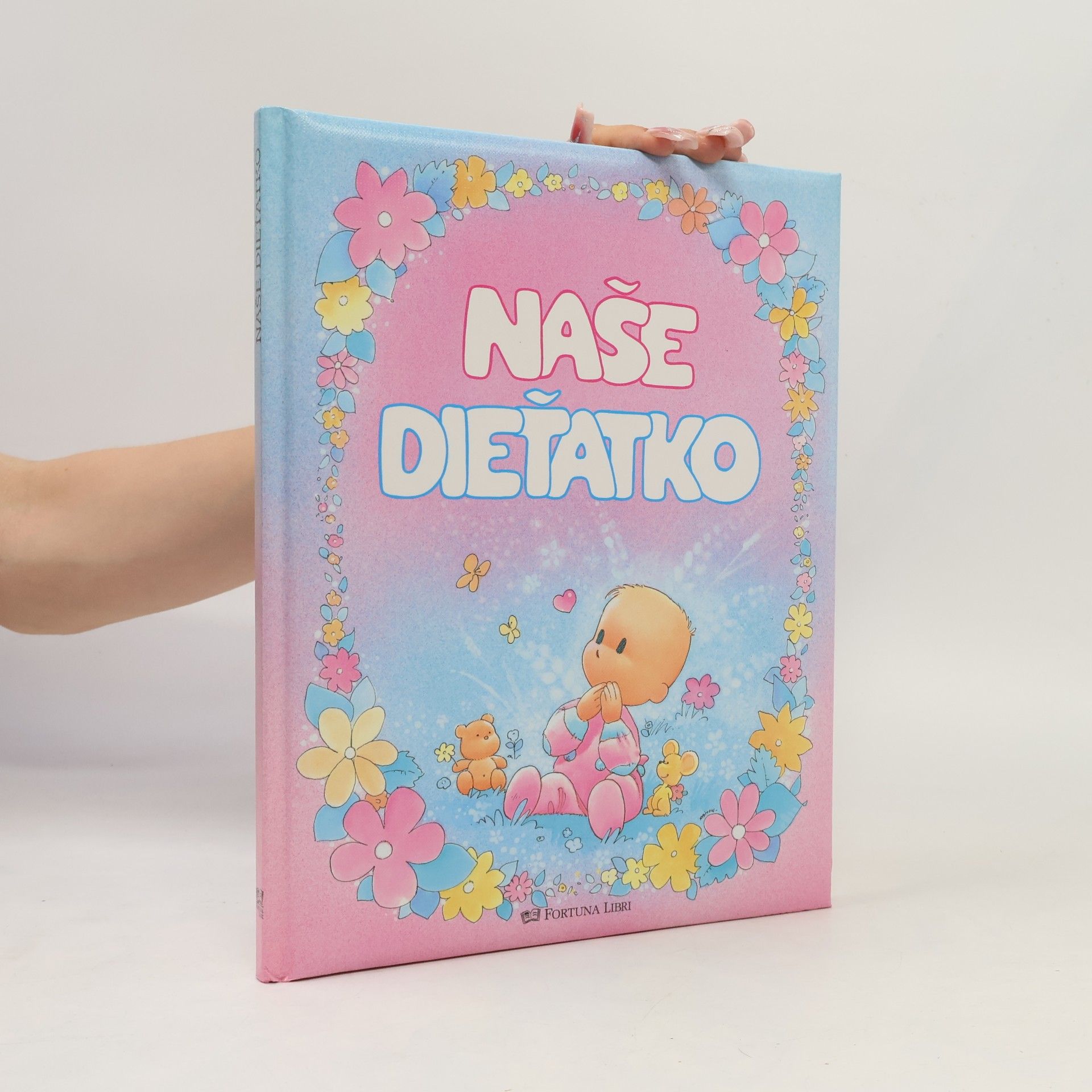 Collectif d'auteurs Naše dieťatko