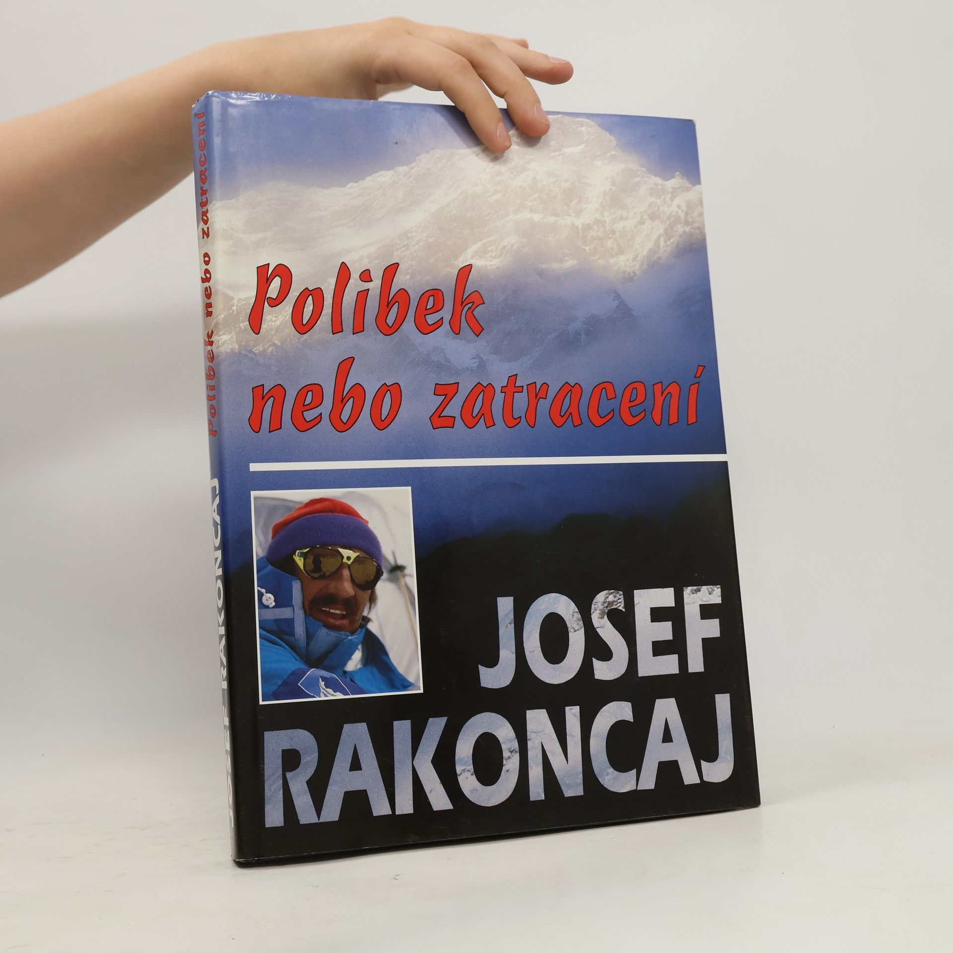 Josef Rakoncaj Polibek nebo zatracení