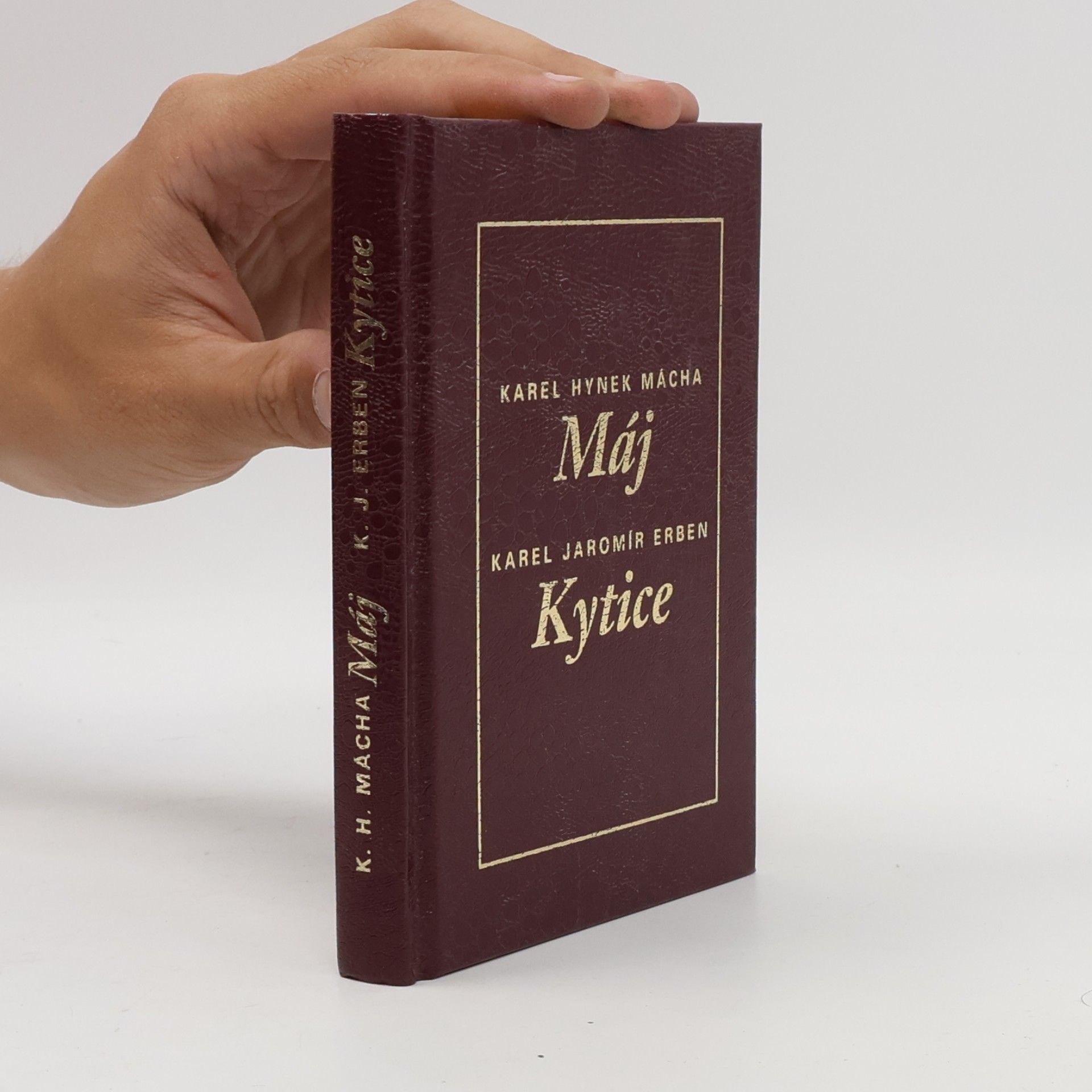 Karel Jaromír Erben To nejlepší z poezie 19. století: Máj, Kytice