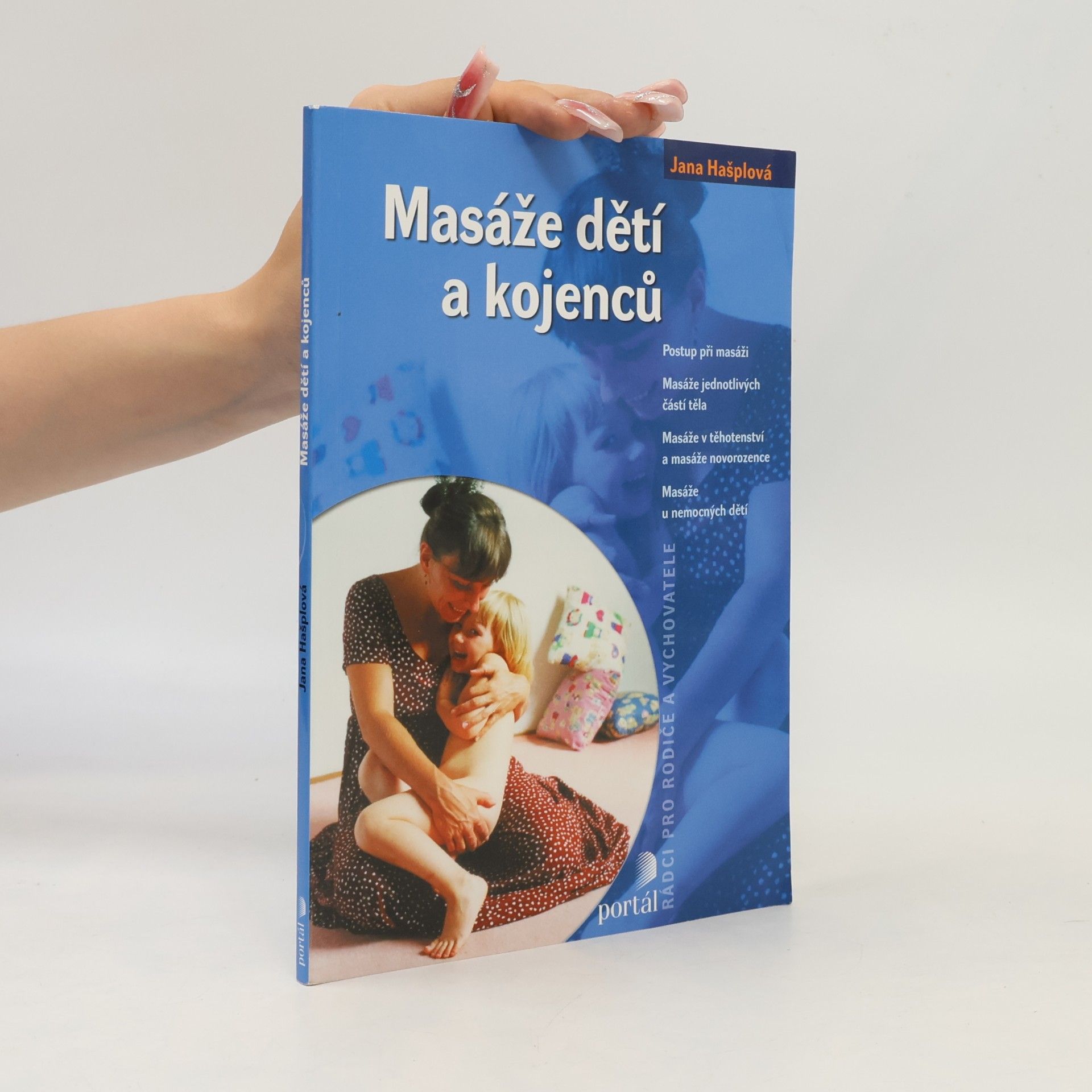Jana Hašplová Masáže dětí a kojenců