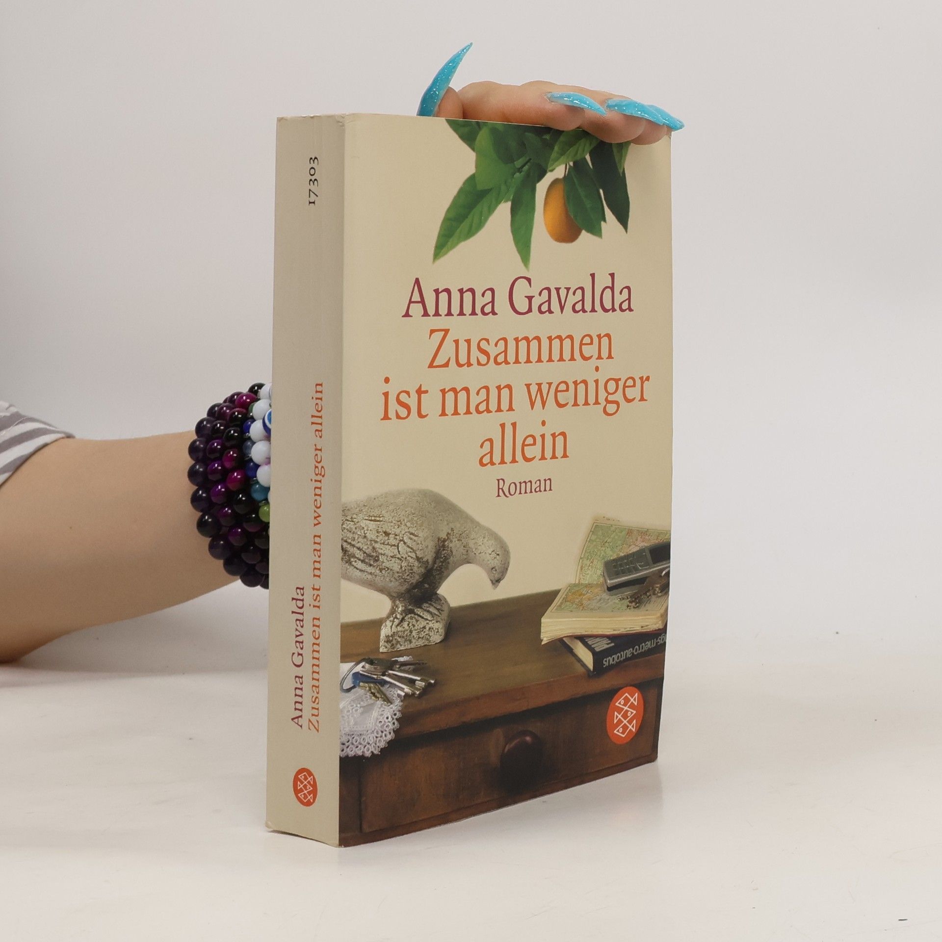 Anna Gavalda Zusammen ist man weniger allein
