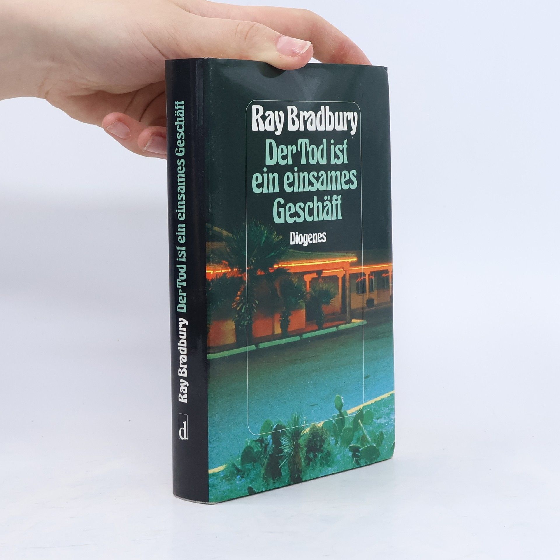 Ray Bradbury Der Tod ist ein einsames Geschäft