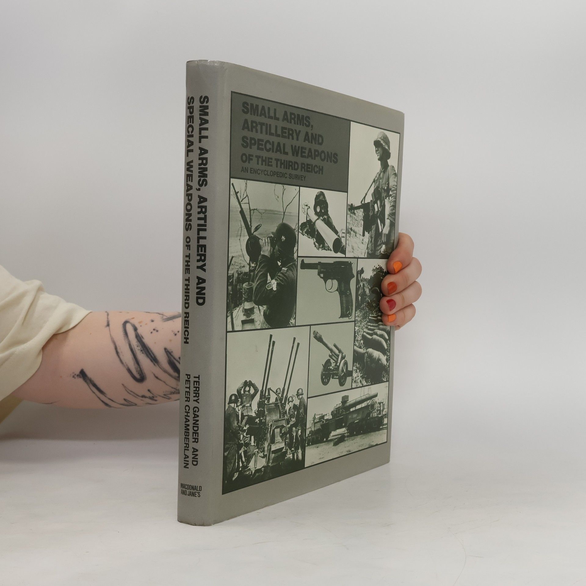 Small Arms, Artillery, and Special Weapons of the Third Reich