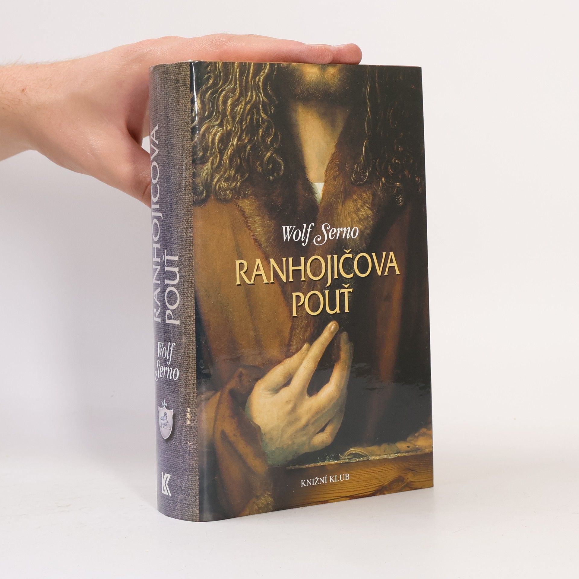 Wolf Serno Ranhojičova pouť