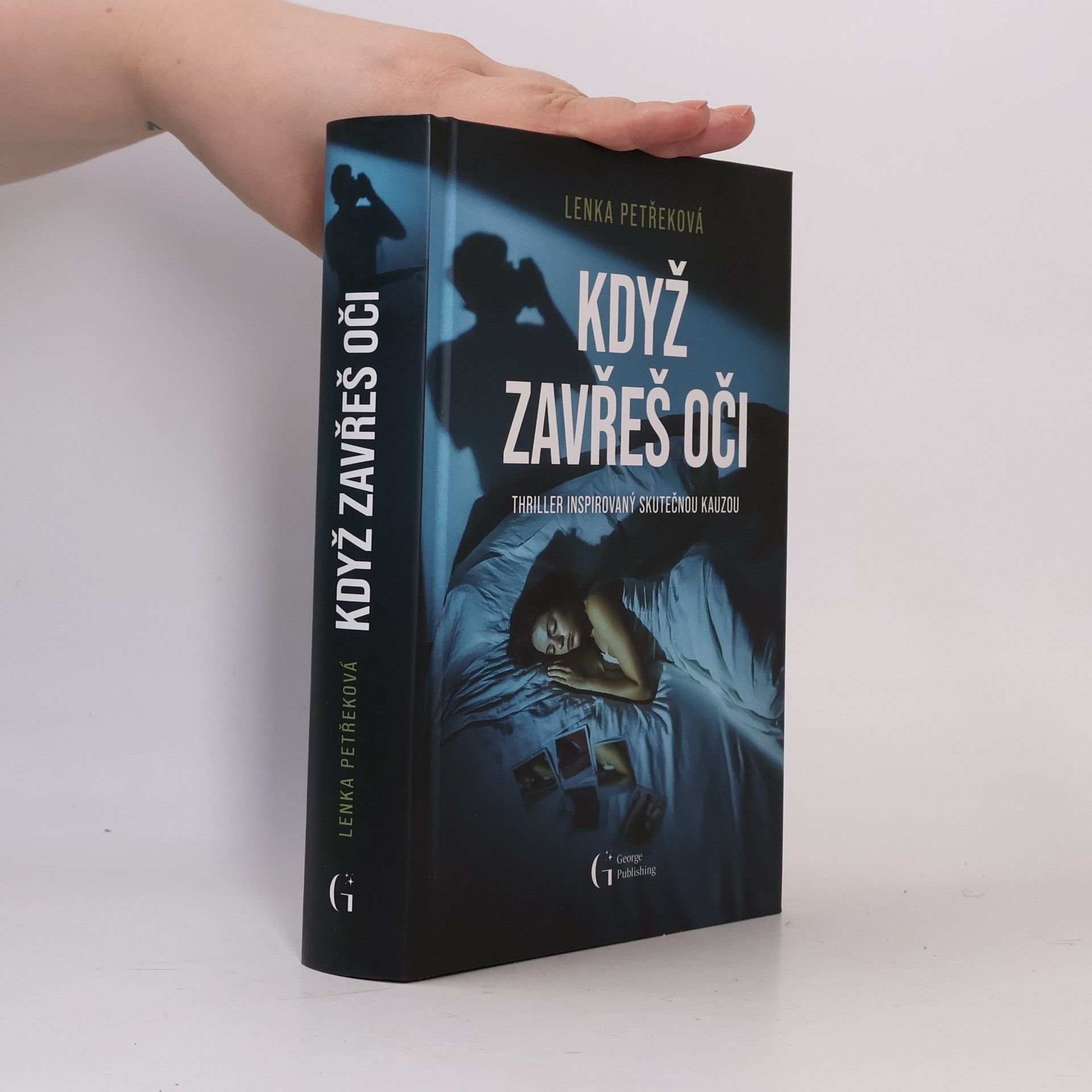 Lenka Petřeková Když zavřeš oči