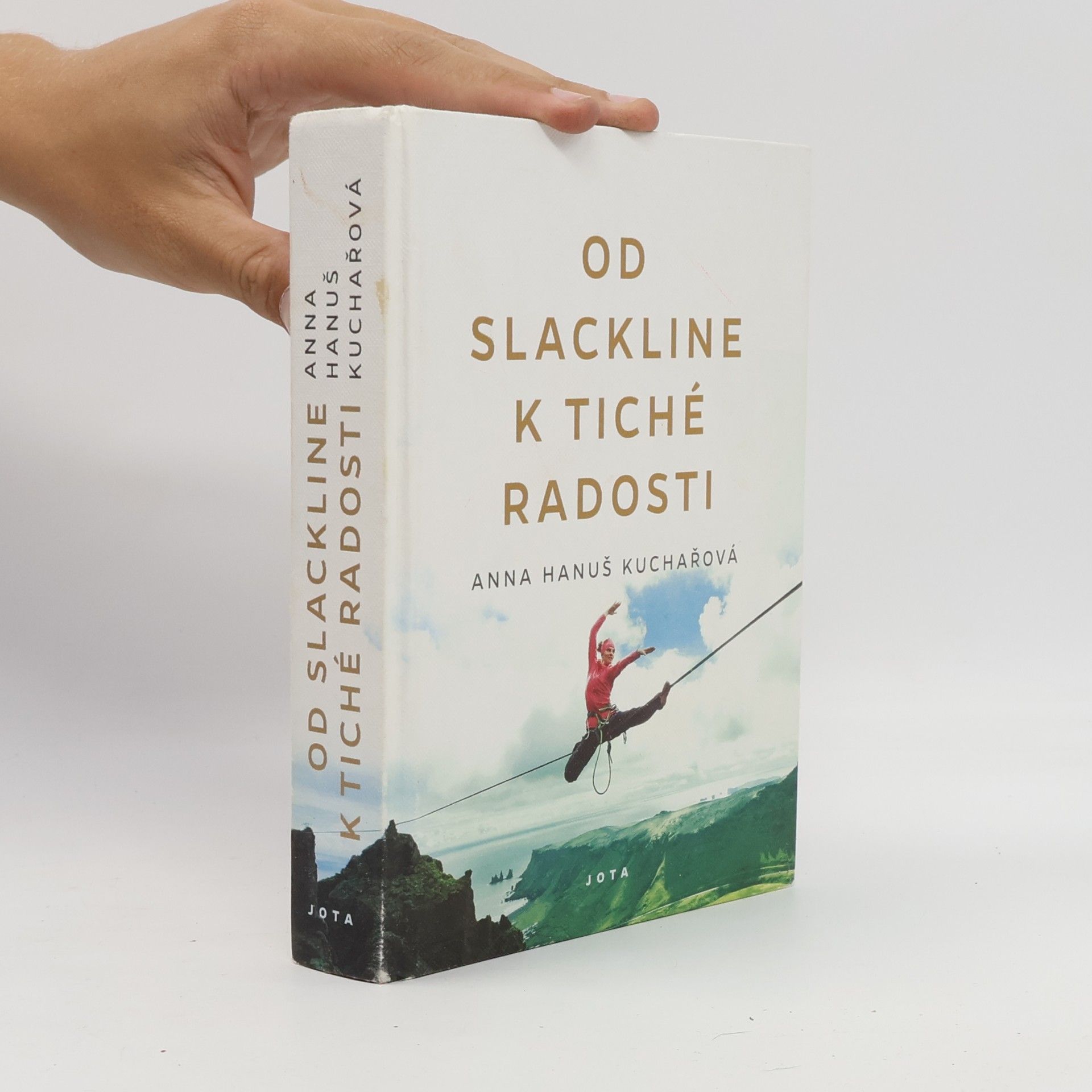 Anna Hanuš Kuchařová Od slackline k tiché radosti