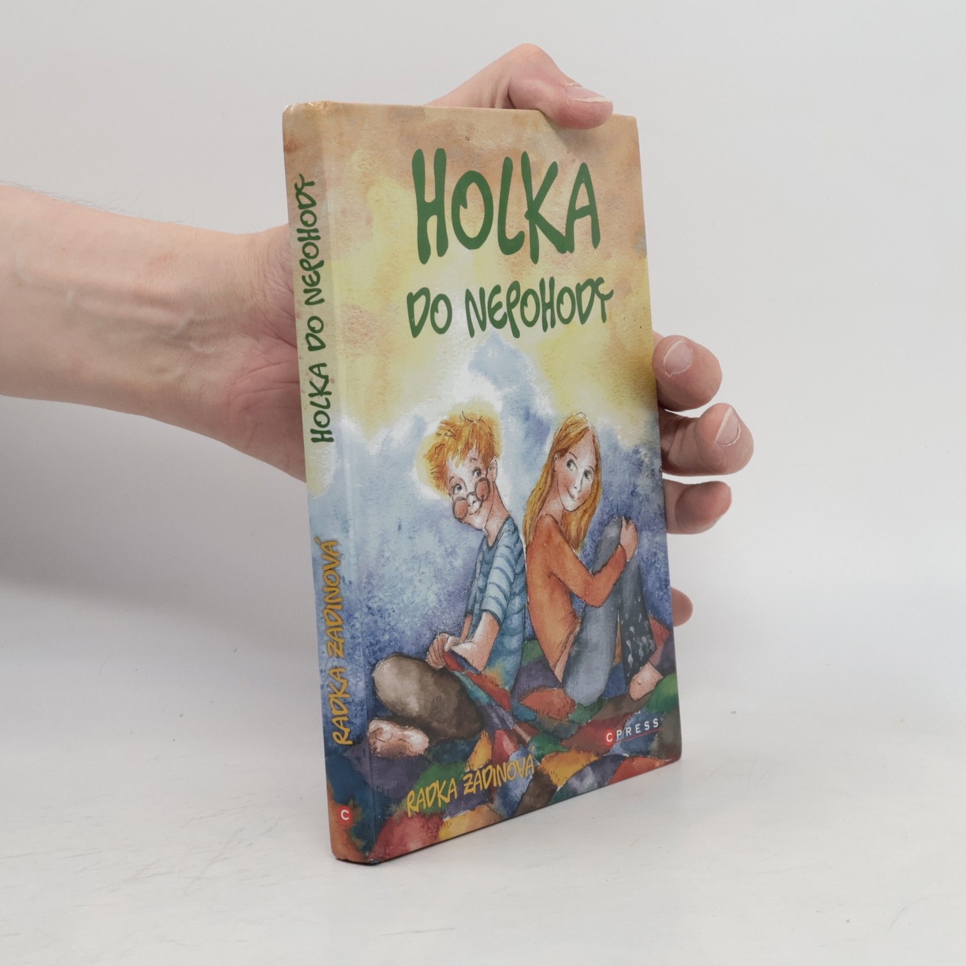 Radka Zadinová Holka do nepohody